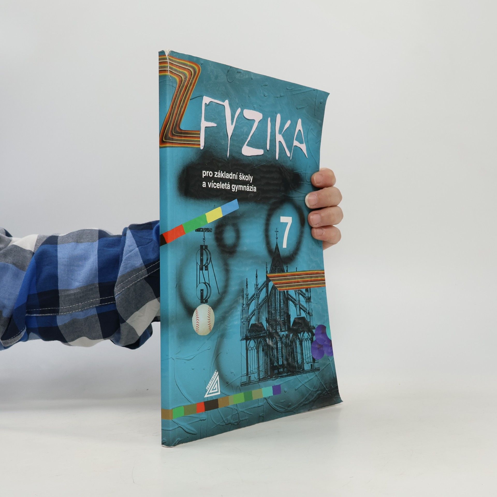 Martin Macháček Fyzika 7 pro základní školy a víceletá gymnázia