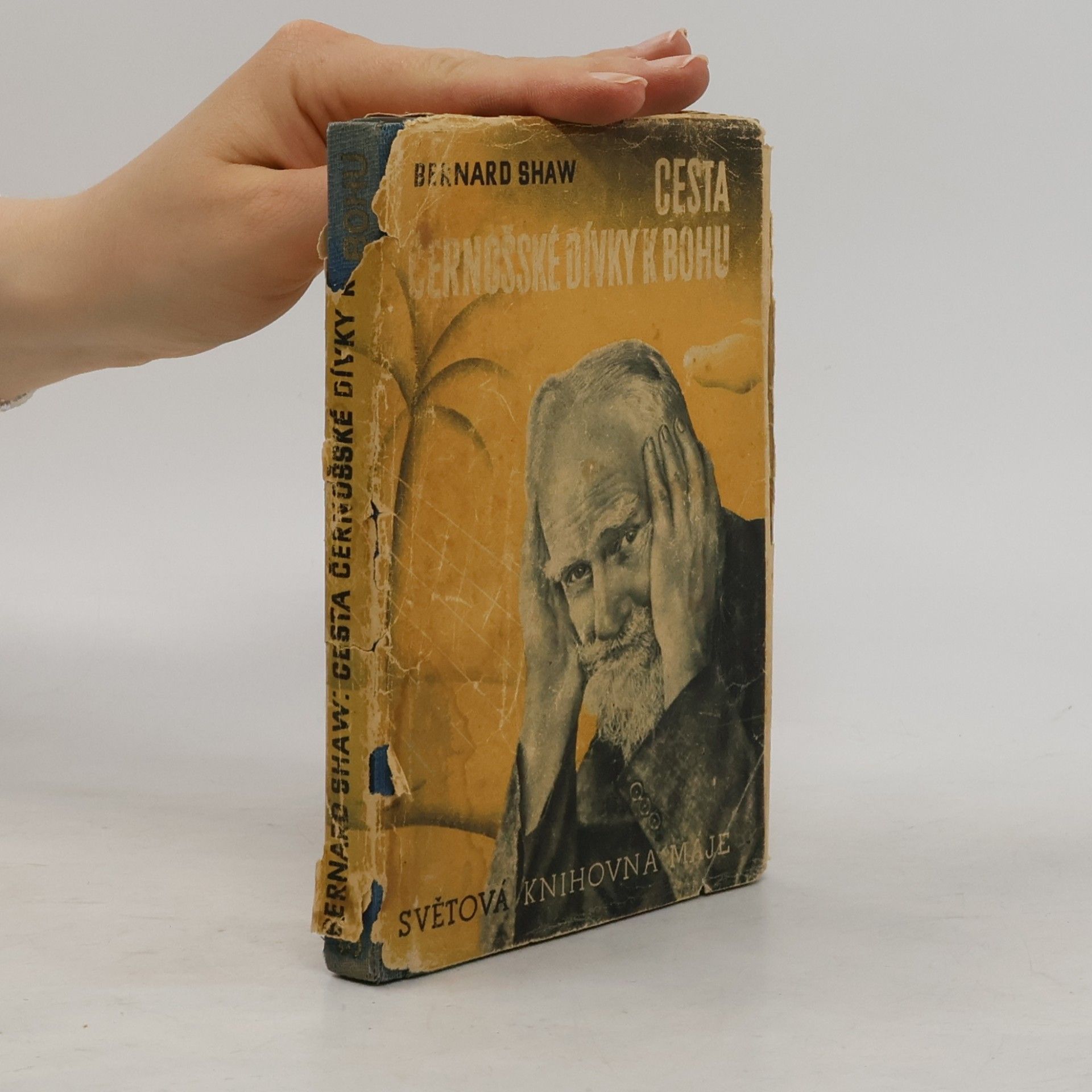 George Bernard Shaw Cesta černošské dívky k Bohu
