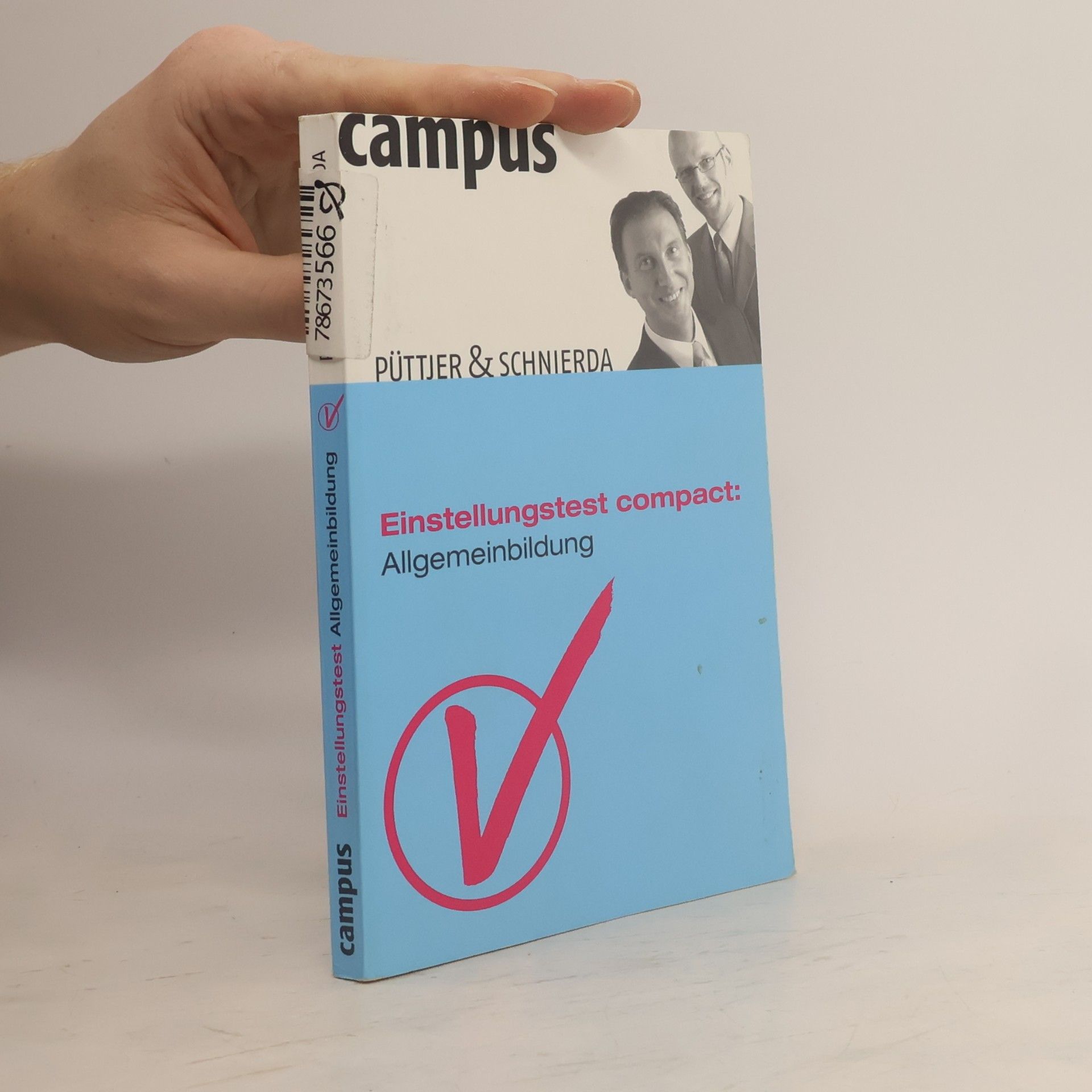 Uwe Schnierda Einstellungstest compact: Allgemeinbildung