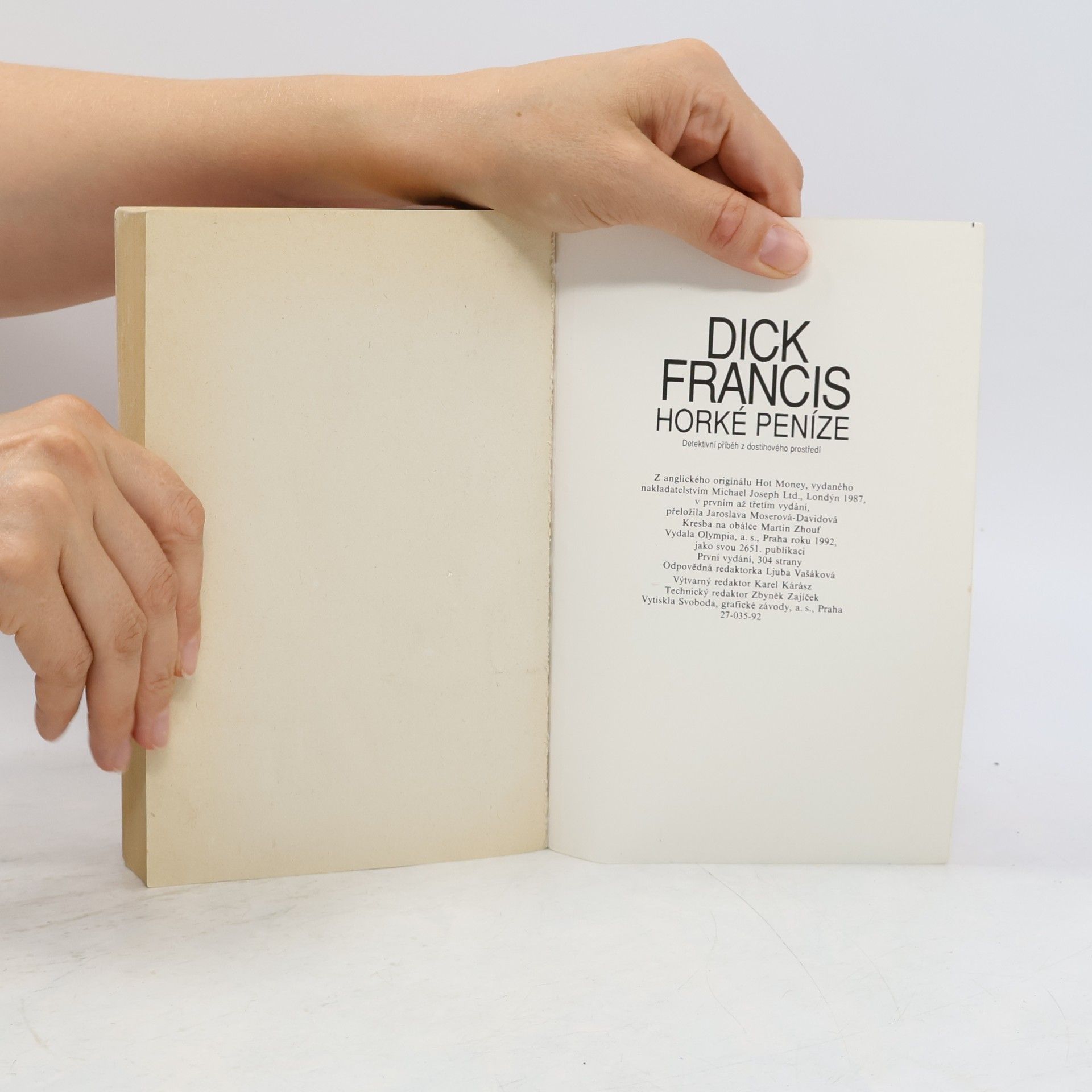 Dick Francis Horké peníze