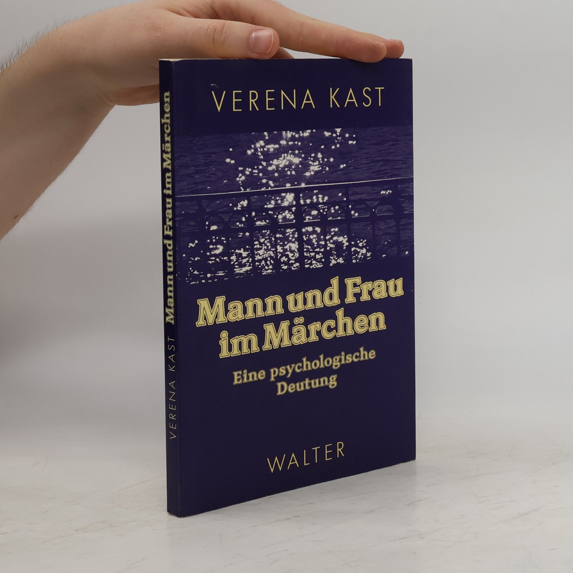 Verena Kast Mann und Frau im Märchen