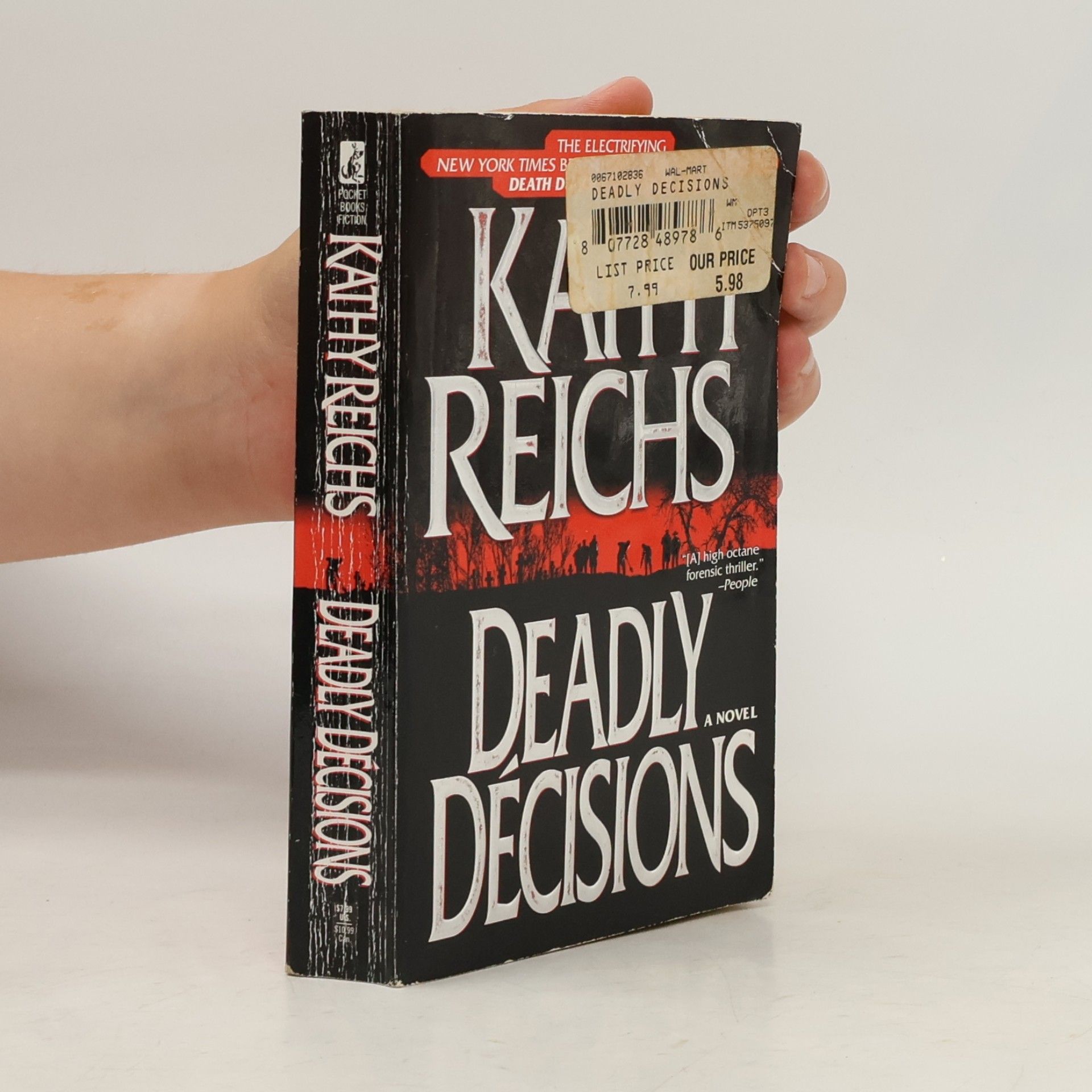 Kathy Reichs Deadly décisions