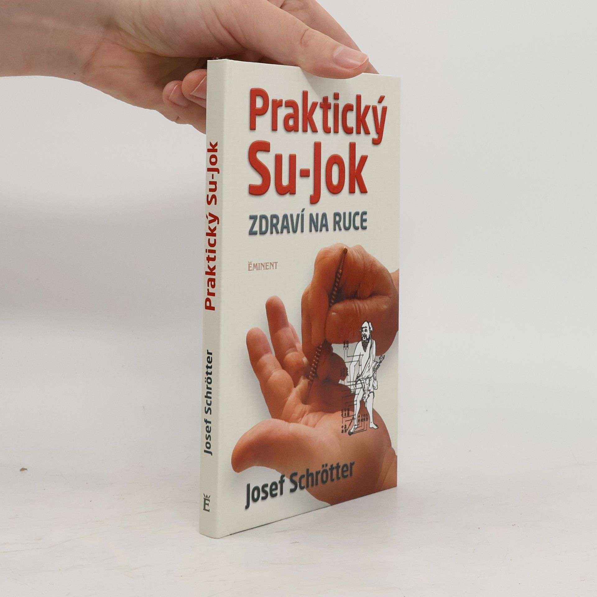 Praktický Su-Jok : zdraví na ruce