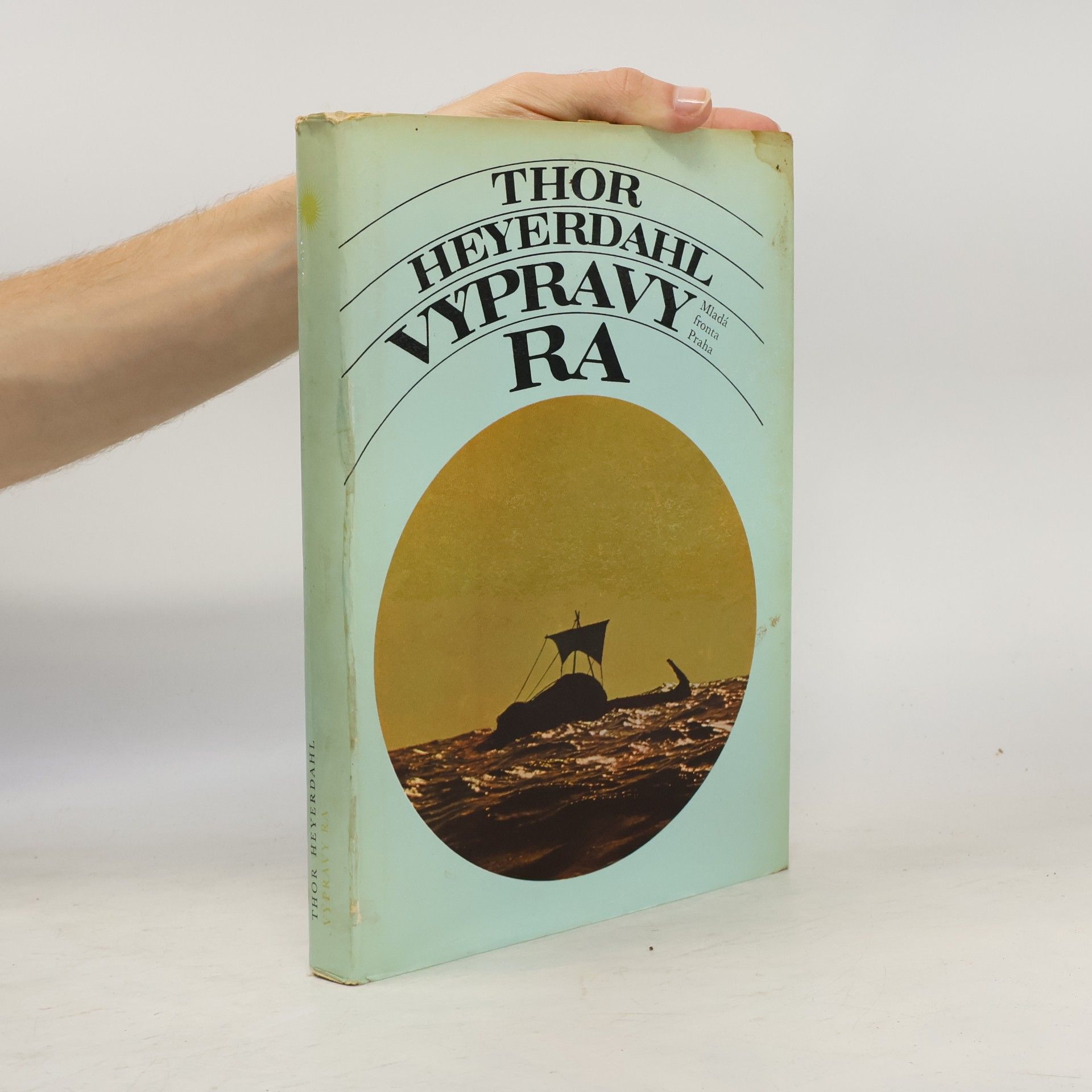 Thor Heyerdahl Výpravy Ra