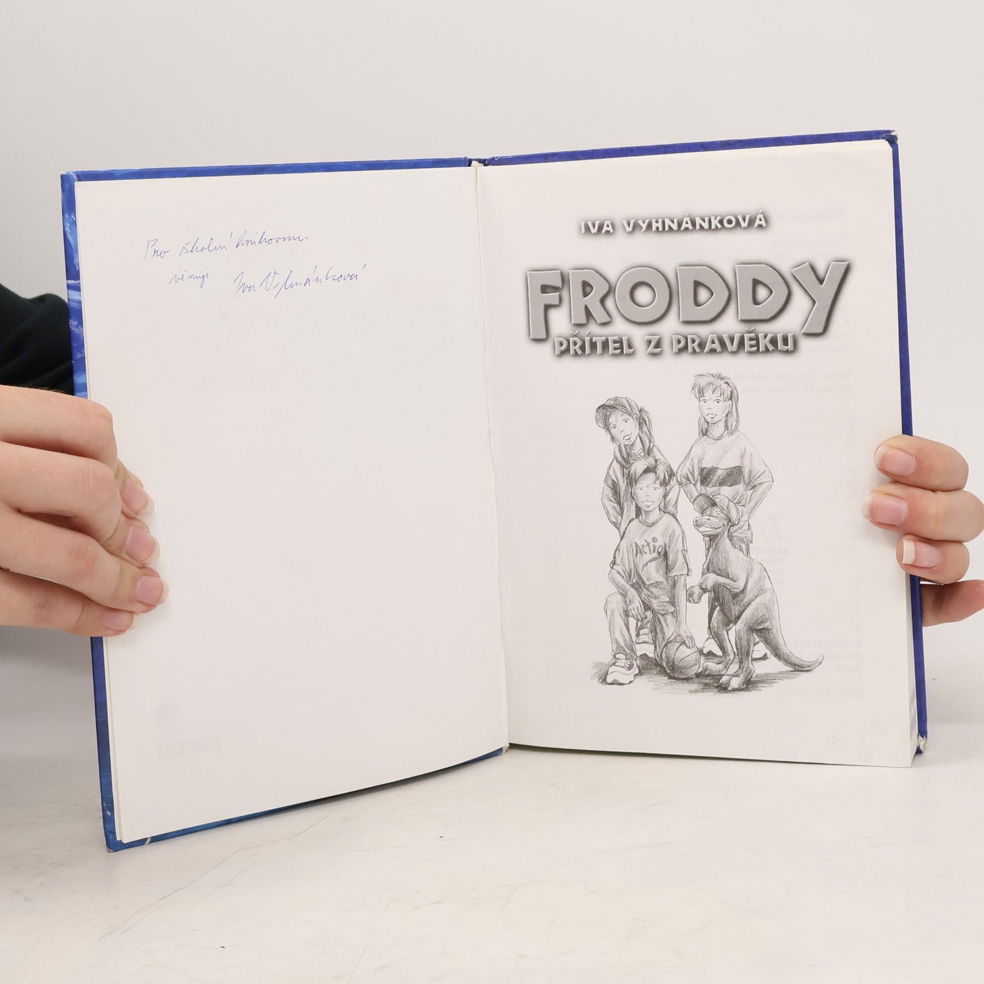 Iva Vyhnánková Froddy – přítel z pravěku