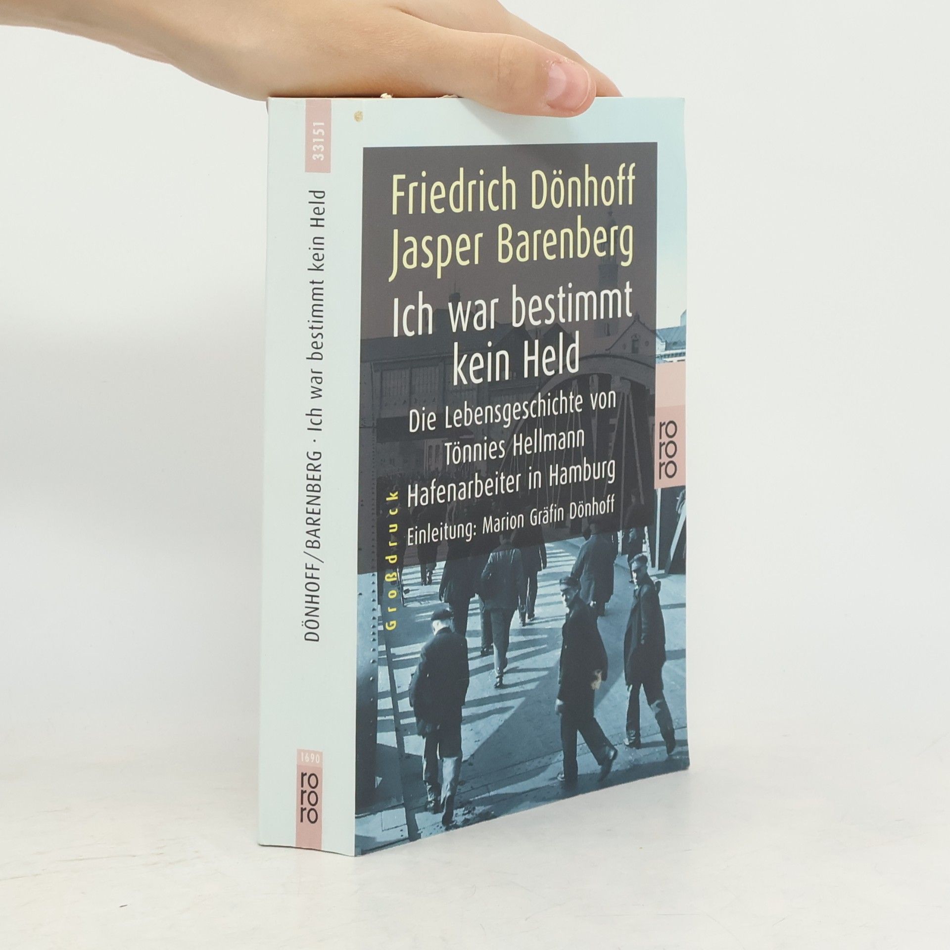 Friedrich Dönhoff Ich war bestimmt kein Held