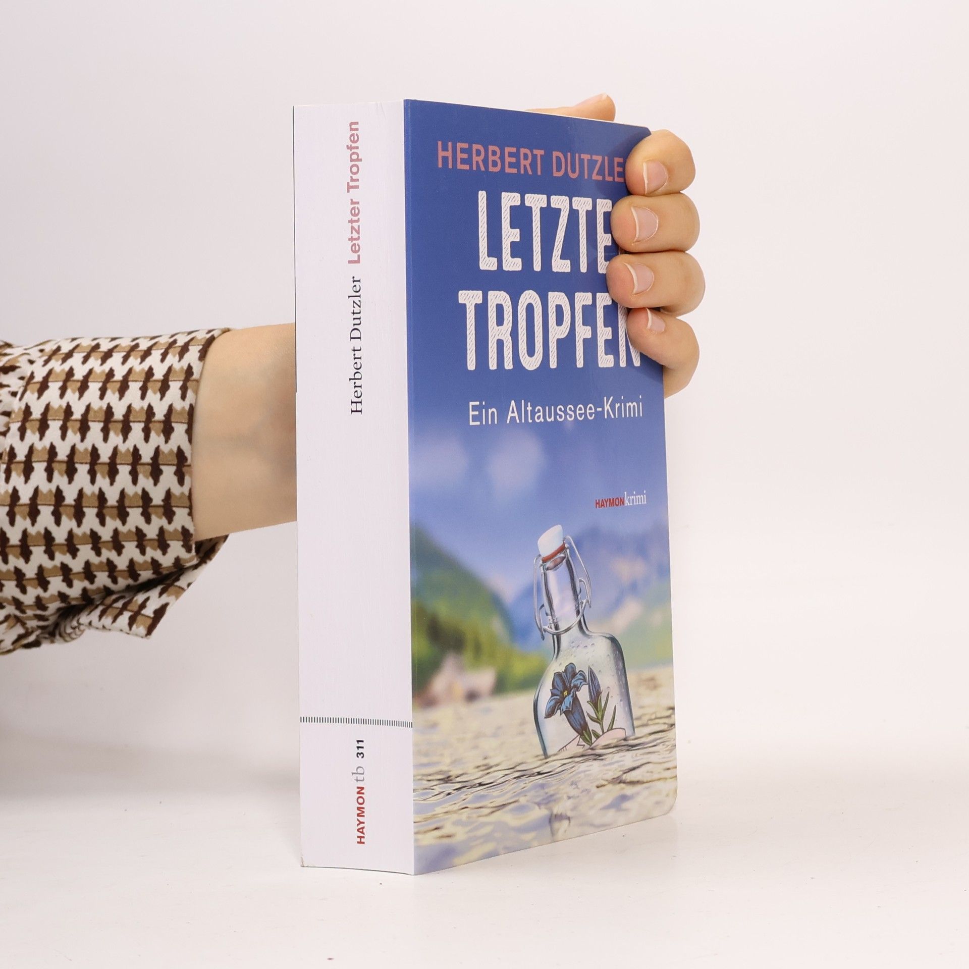 Herbert Dutzler Letzter Tropfen