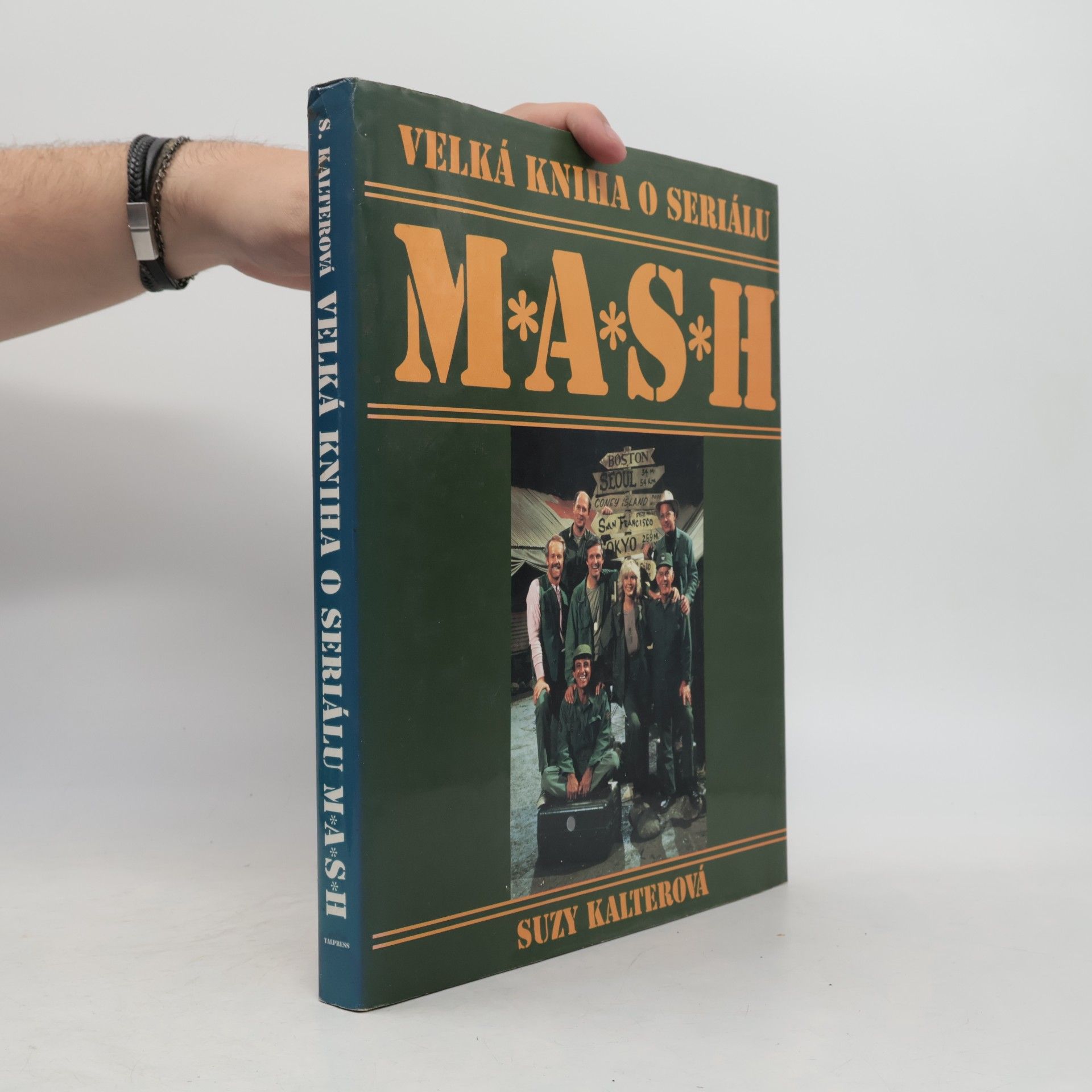 Suzy Kalter Velká kniha o seriálu M*A*S*H