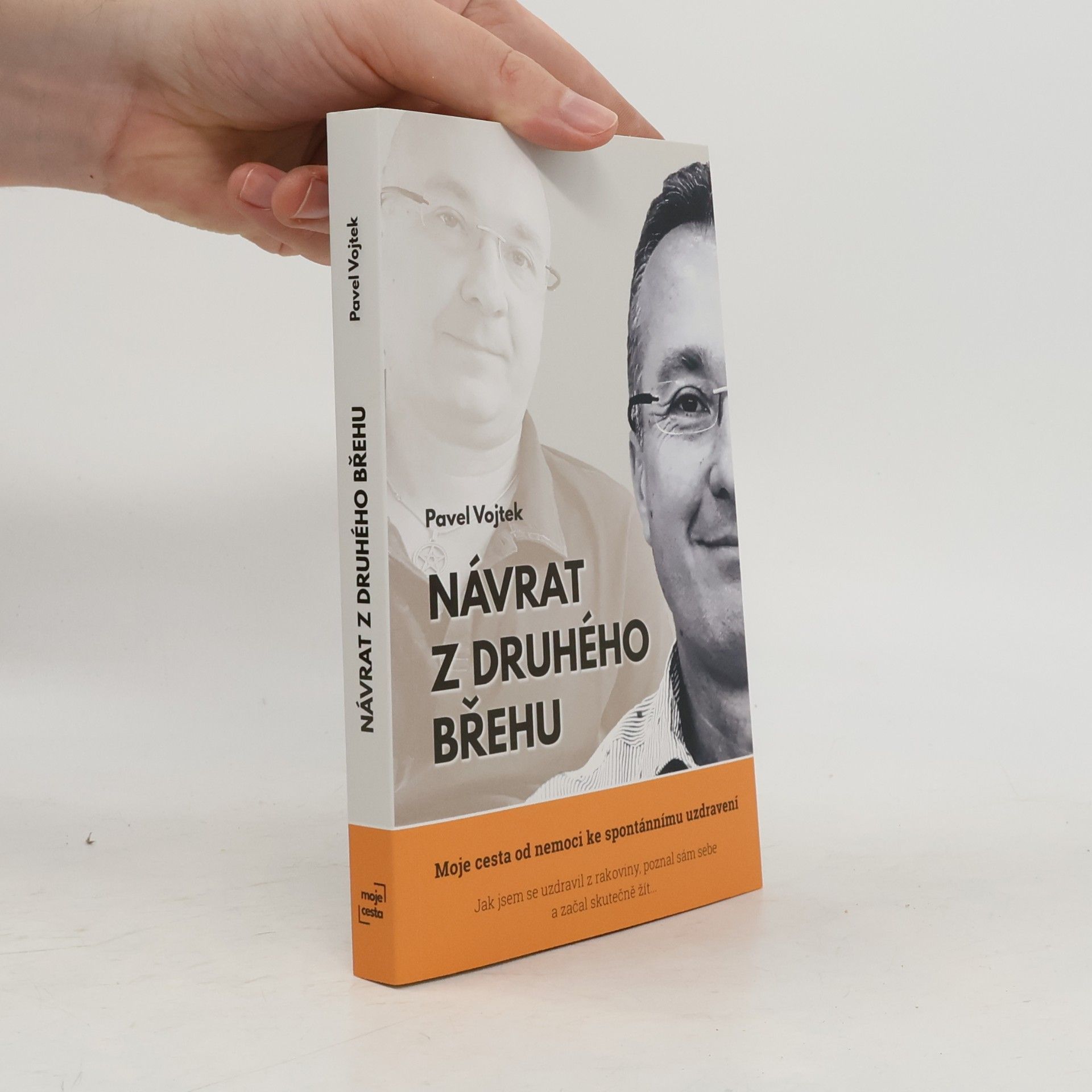 Pavel Vojtek Návrat z druhého břehu