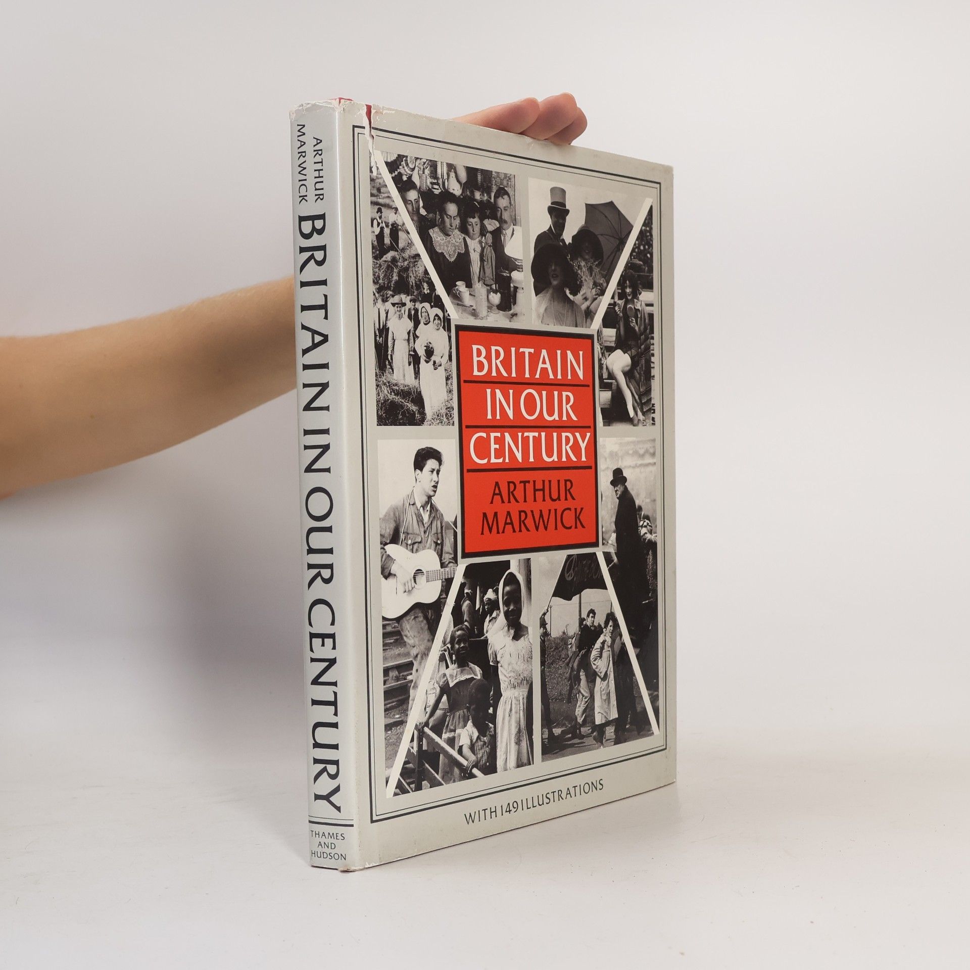 Arthur Marwick Britain in Our Century