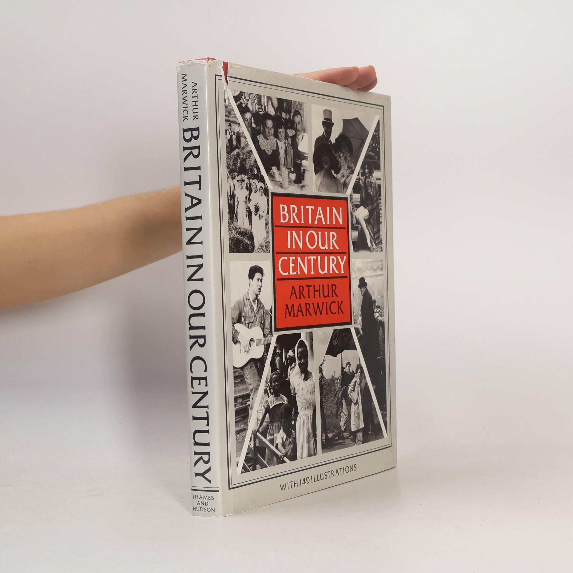 Arthur Marwick Britain in Our Century