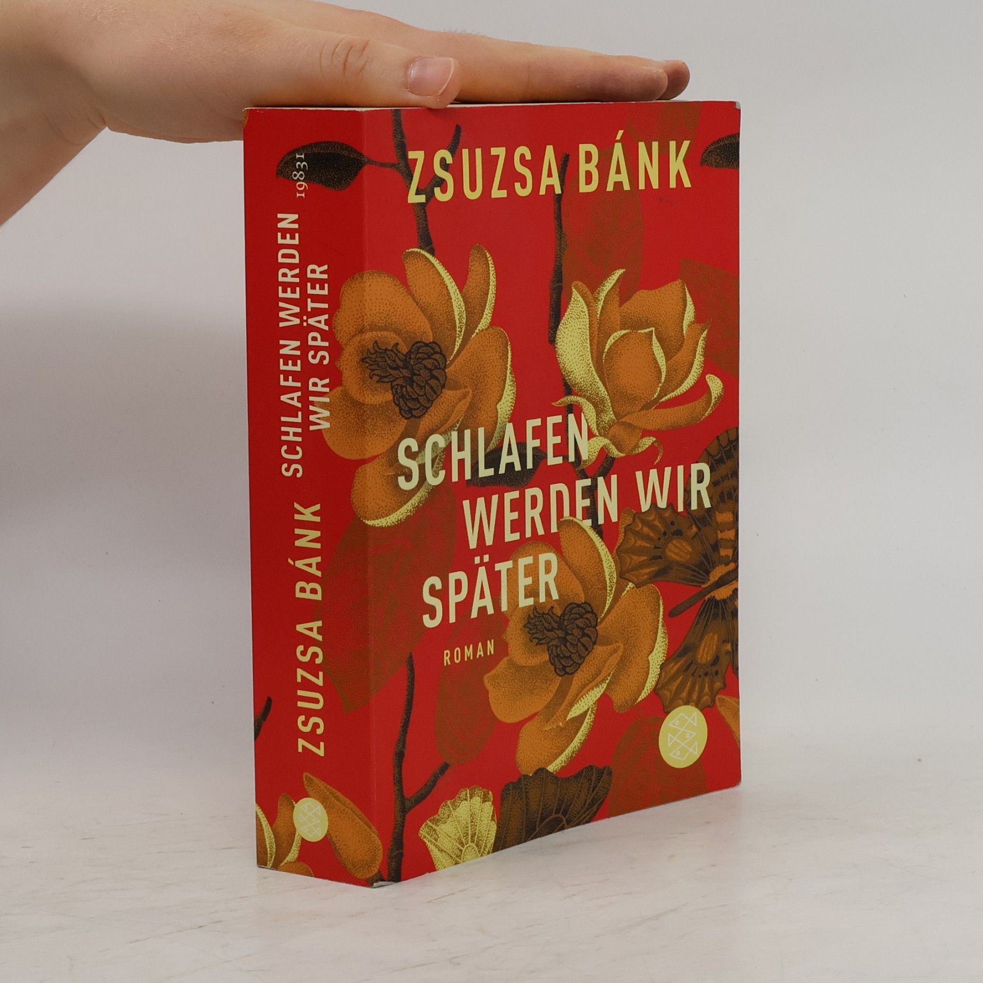Zsuzsa Bánk Schlafen werden wir später