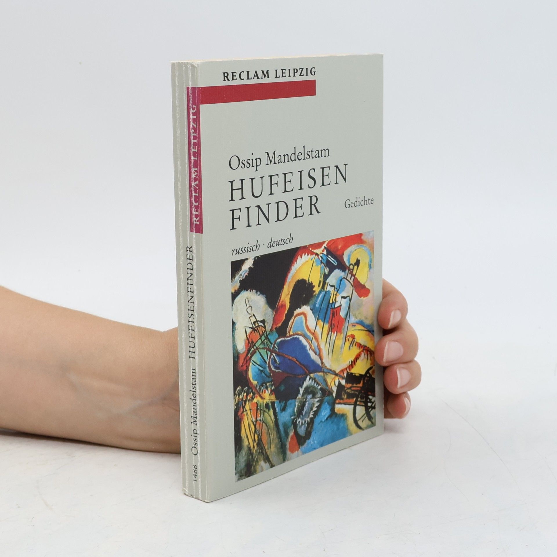 Osip Mandelštam Hufeisenfinder. Gedichte. Hrsg. v. Fritz Mierau. Russ.-Dtsch.