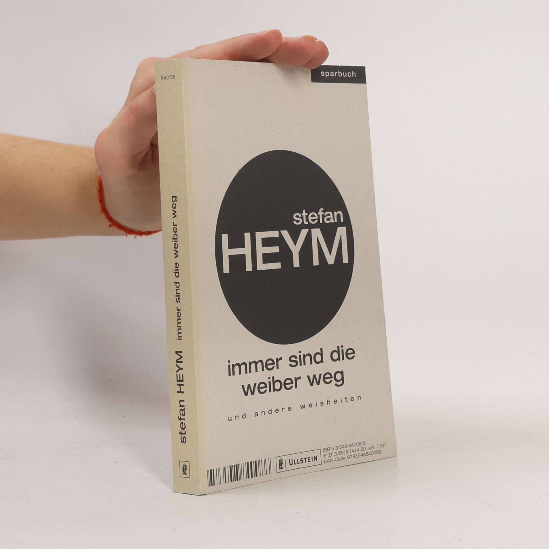 Stefan Heym Immer sind die Weiber weg