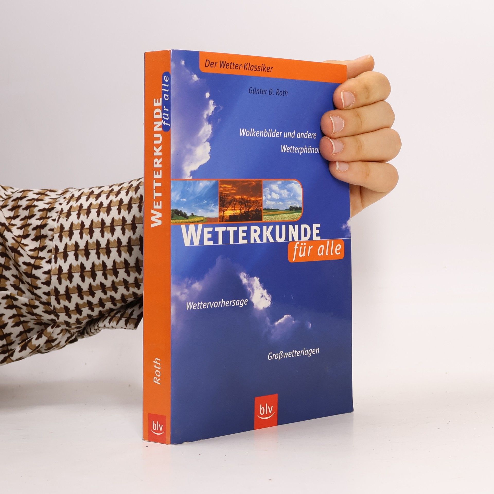 Günter Dietmar Roth Wetterkunde für alle