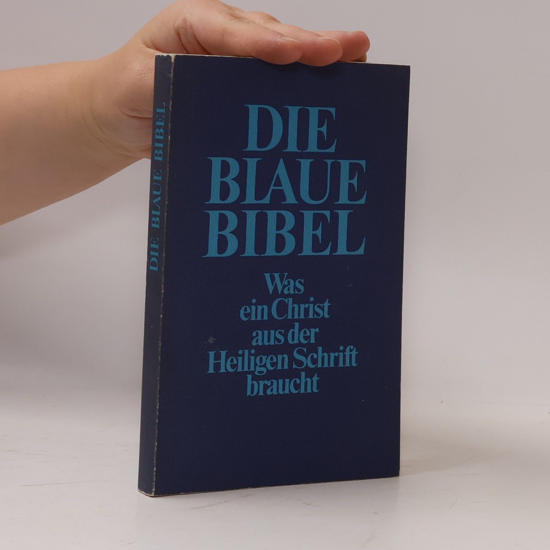 Kolektiv autorů Die blaue Bibel