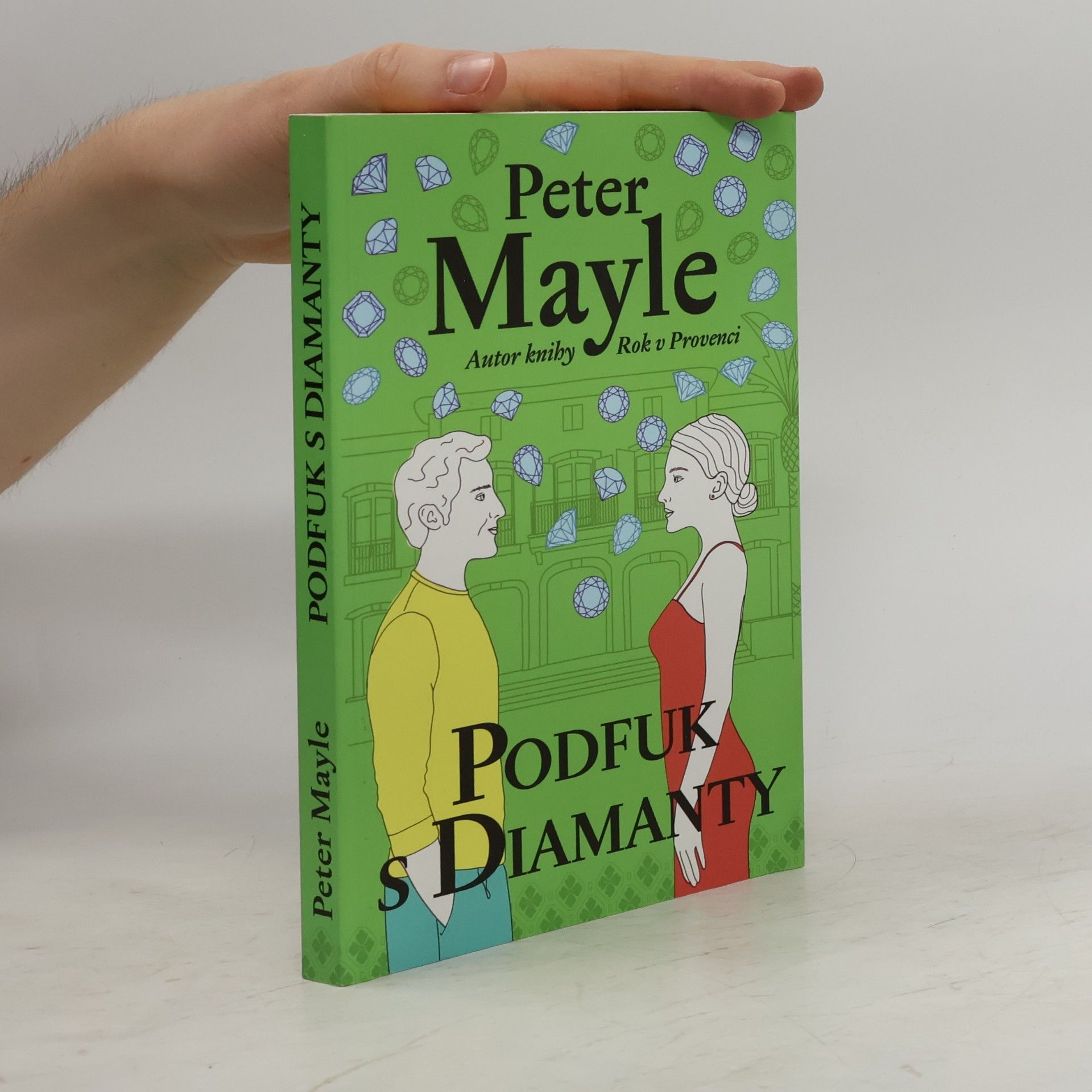 Peter Mayle Podfuk s diamanty