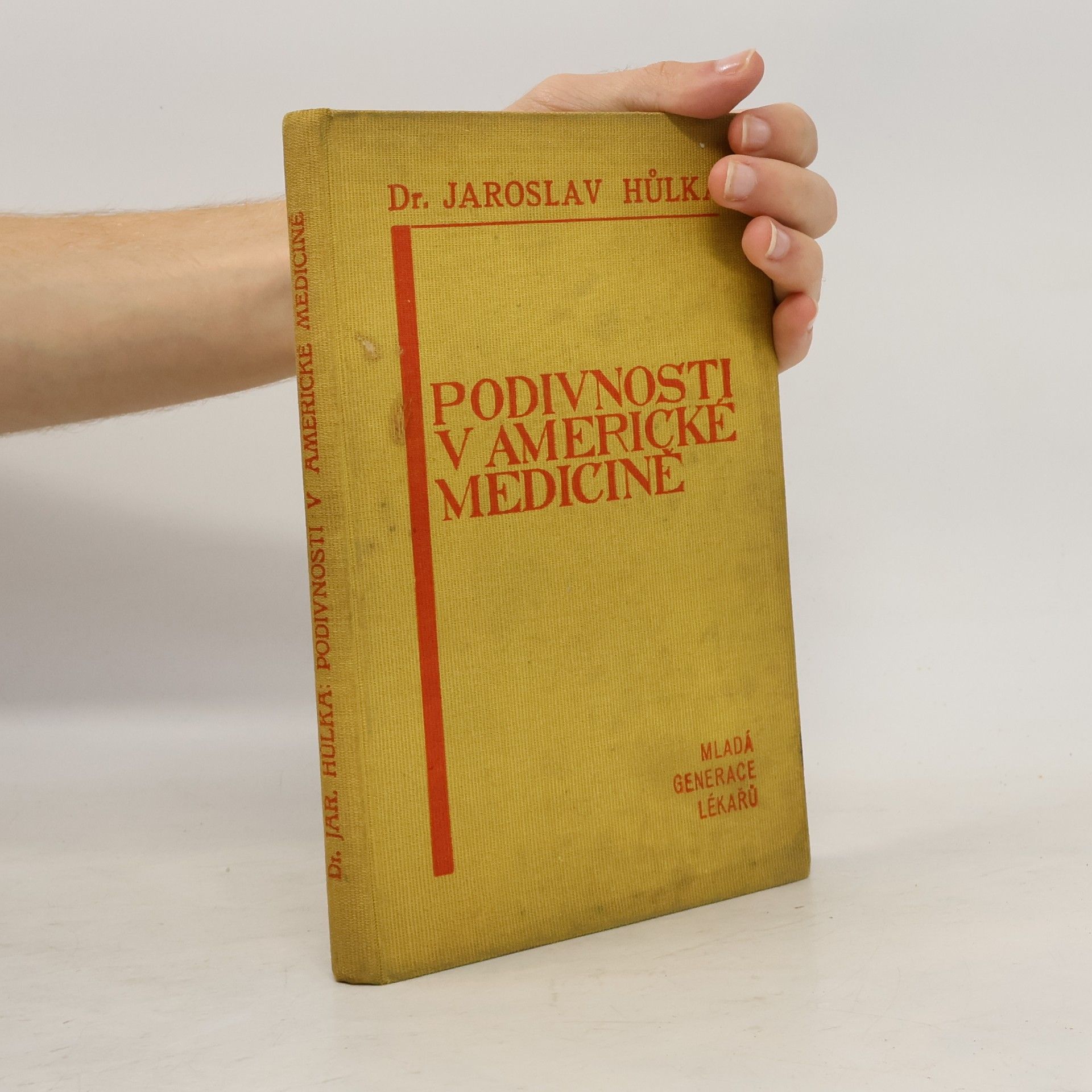 Jaroslav Hůlka Podivnosti v americké medicině