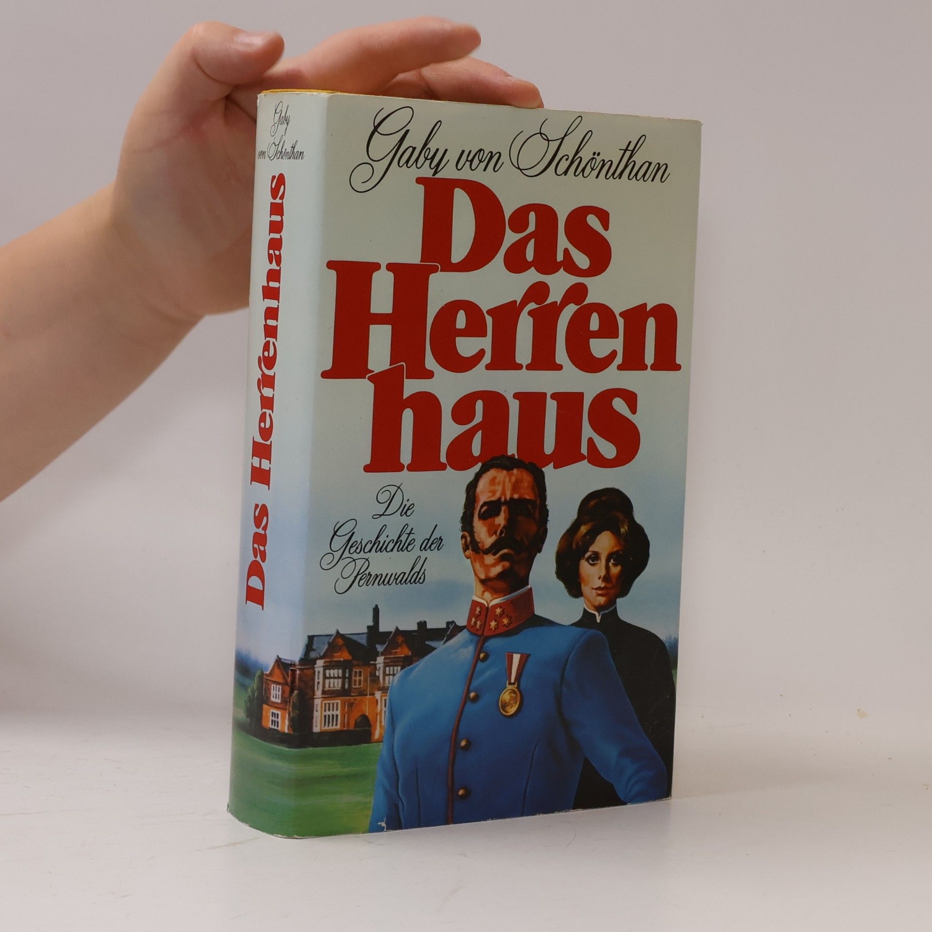 Gaby von Schönthan Das Herren haus