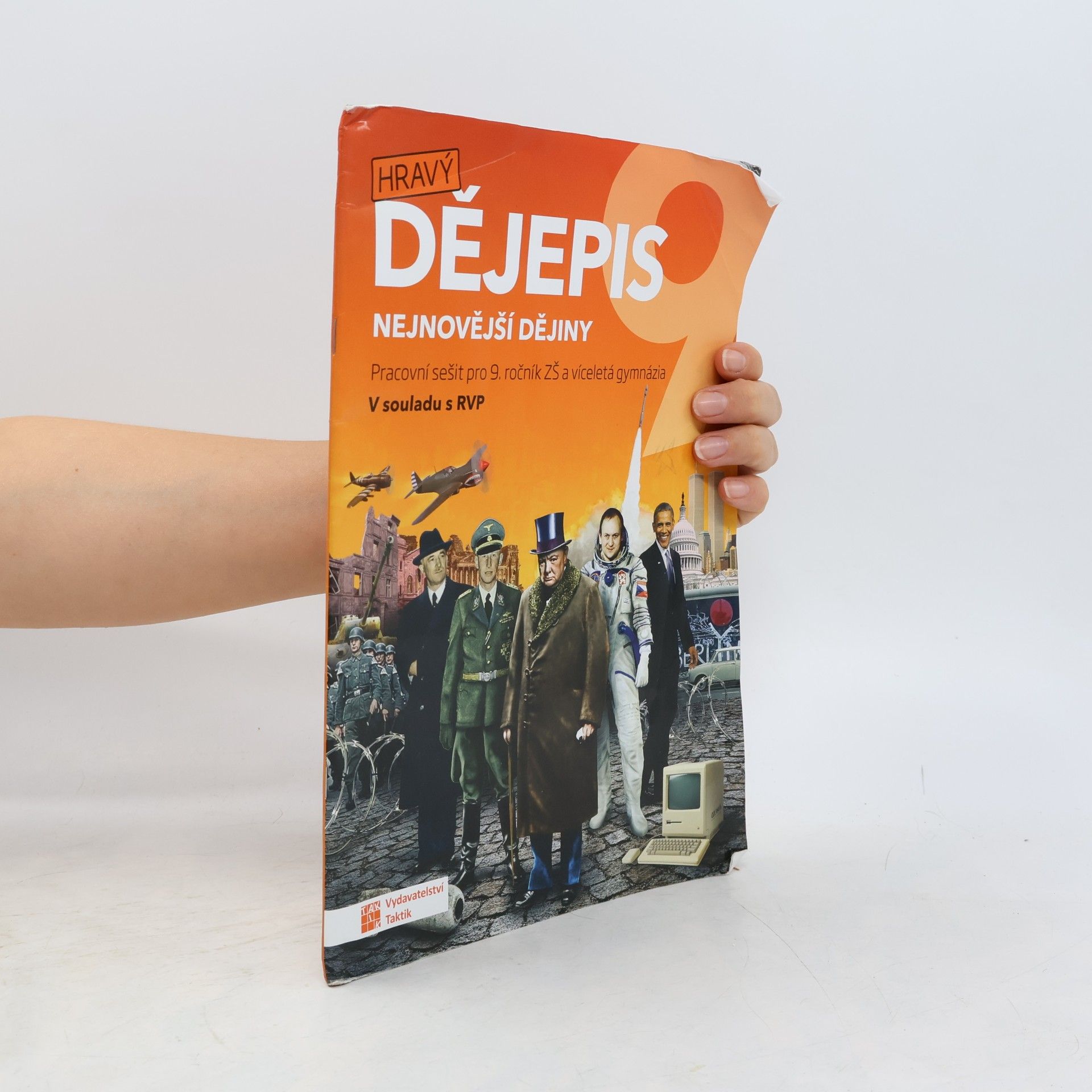 Pavla Vokálová Hravý dějepis 9: nejnovější dějiny