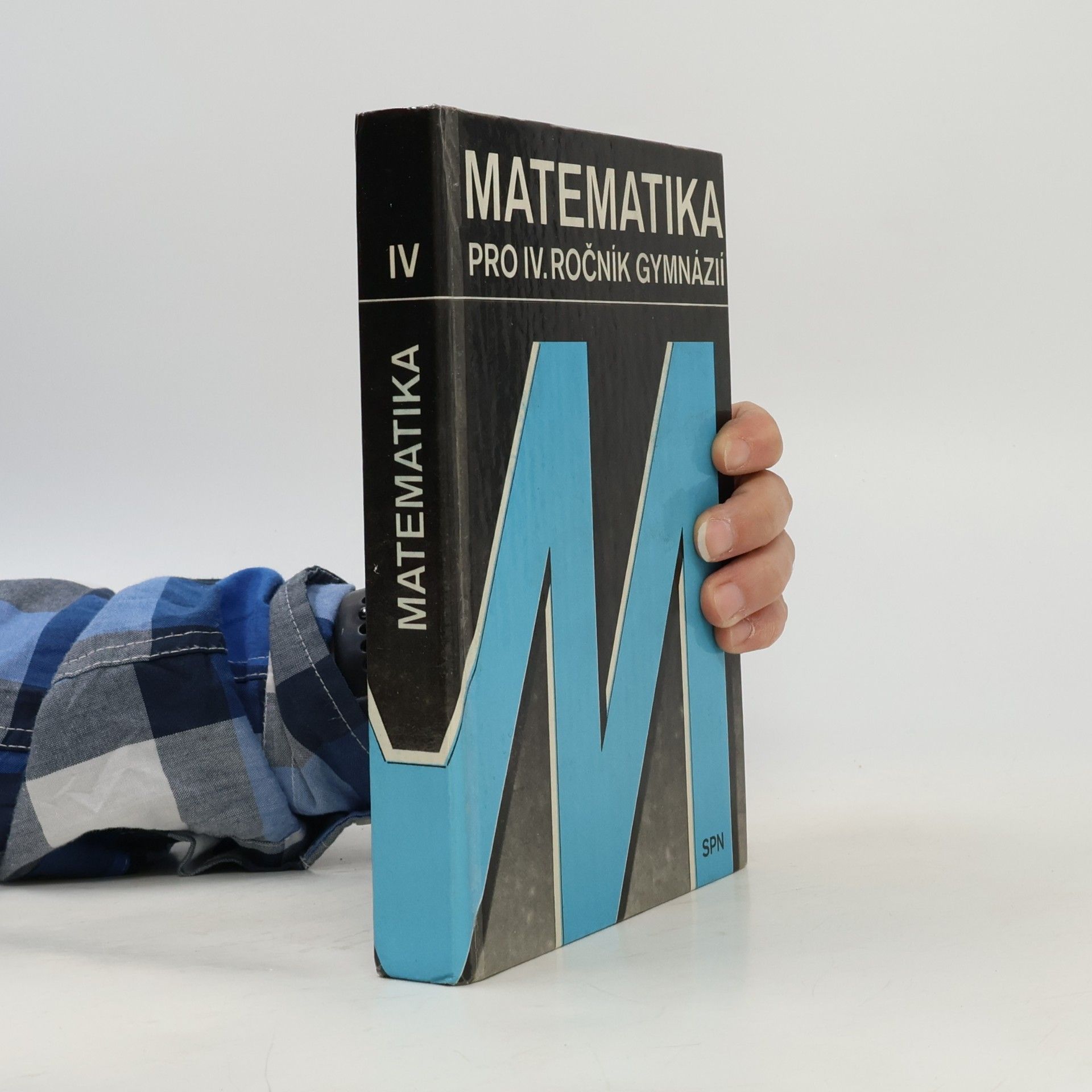 Autorenkollektiv Matematika pro IV. ročník gymnázií