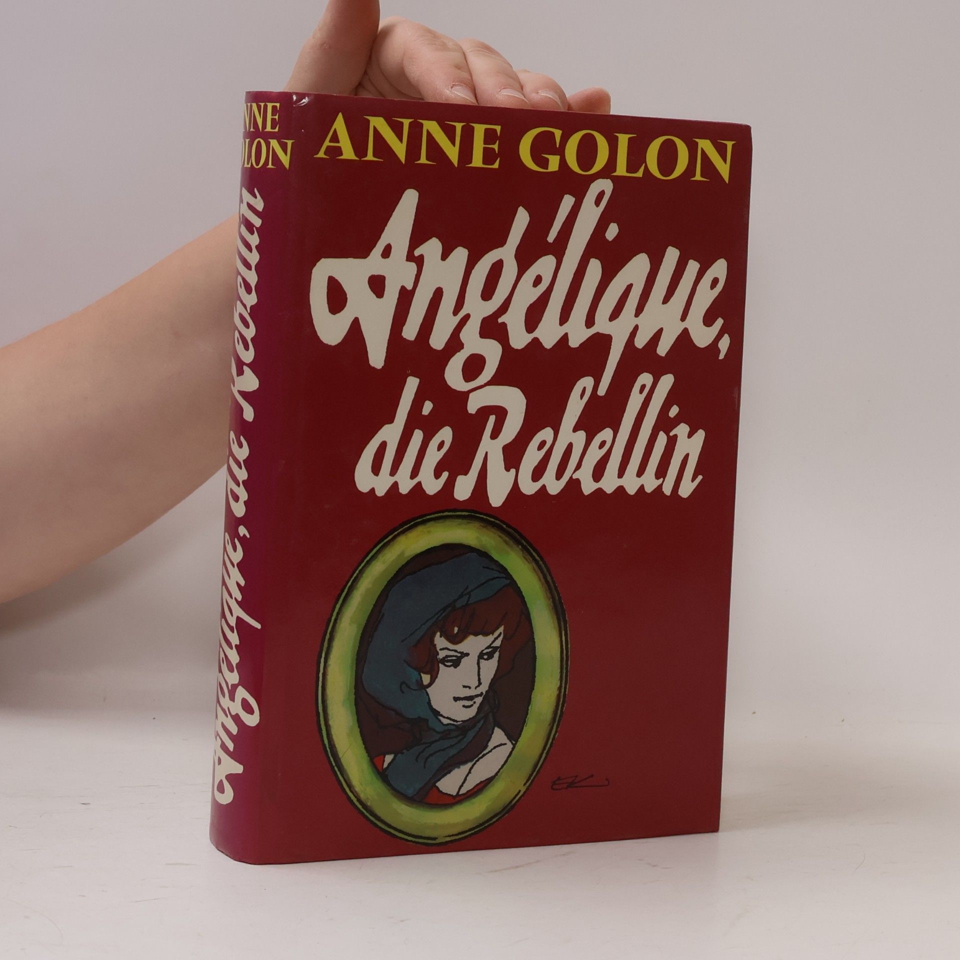 Anne Golon Angélique die Rebellin