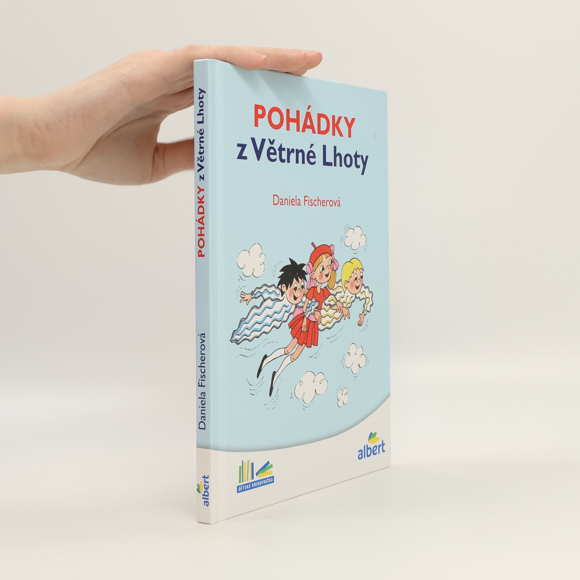 Daniela Fischer Pohádky z Větrné Lhoty