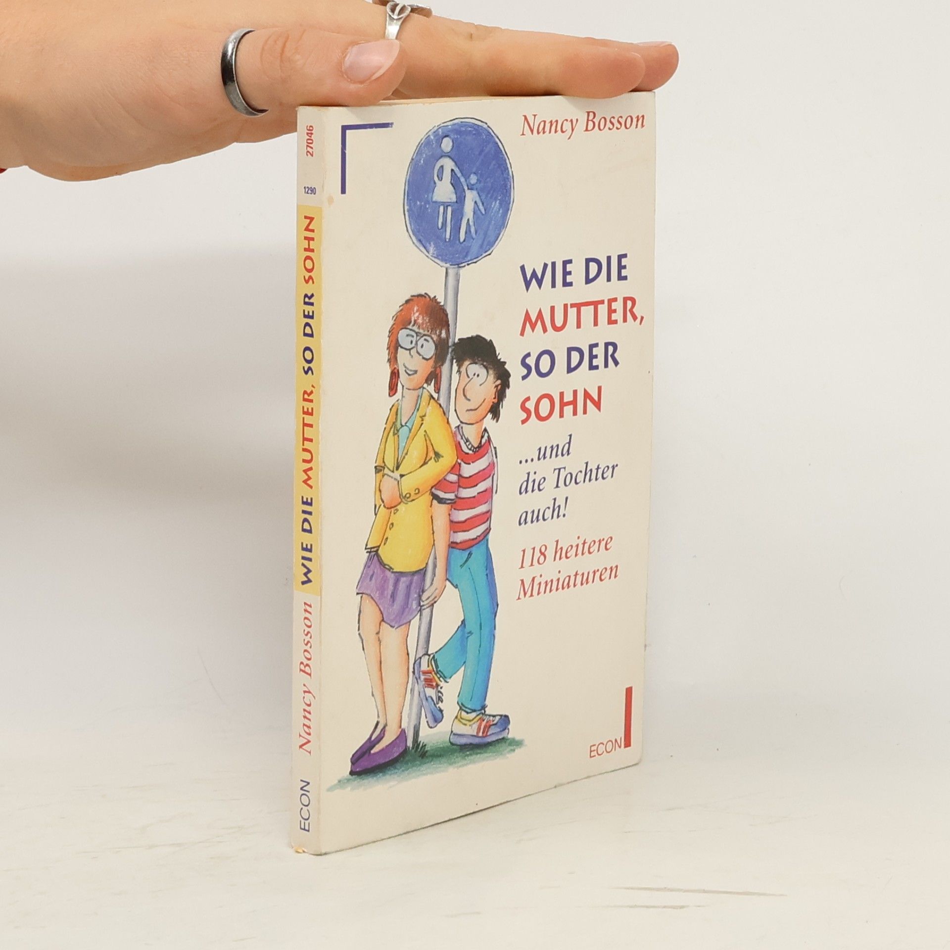 Nancy Bosson Wie die Mutter, so der Sohn ... und die Tochter auch!