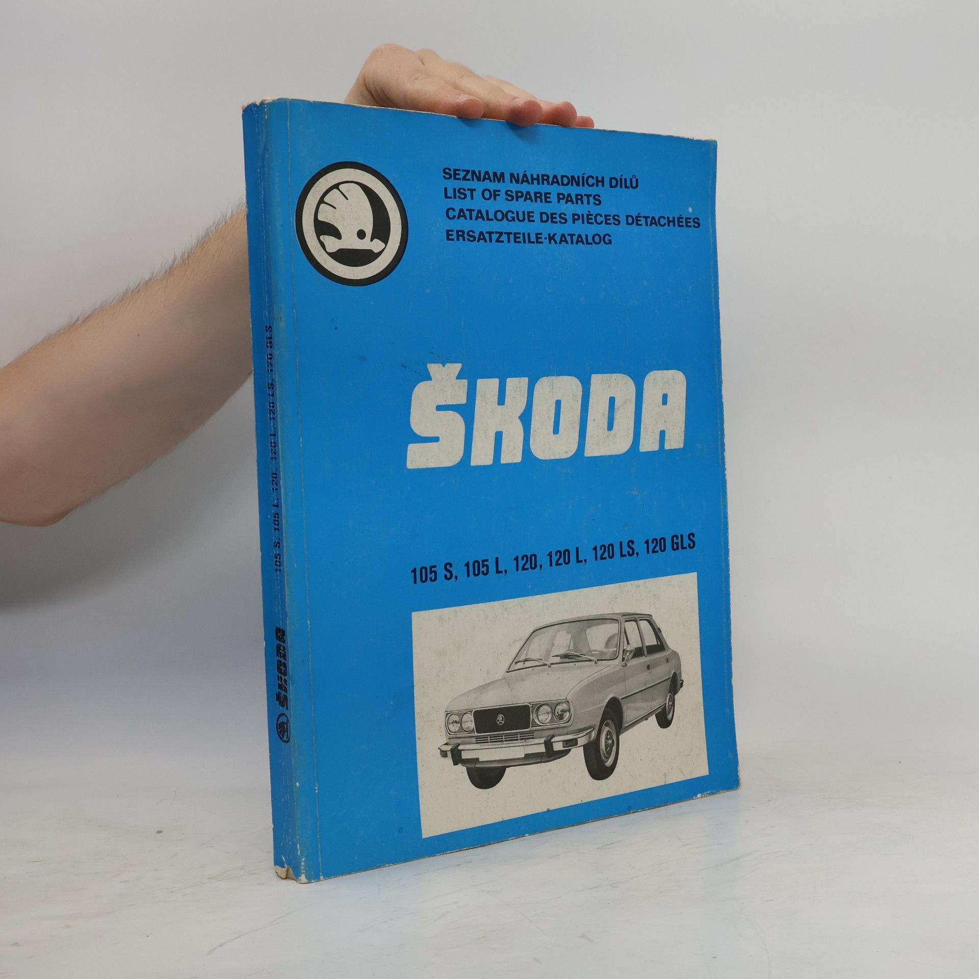 Autores varios Katalog náhradních dílů vozů Škoda 105 S, 105 L, 120, 120 L, 120 LS, 120 GLS