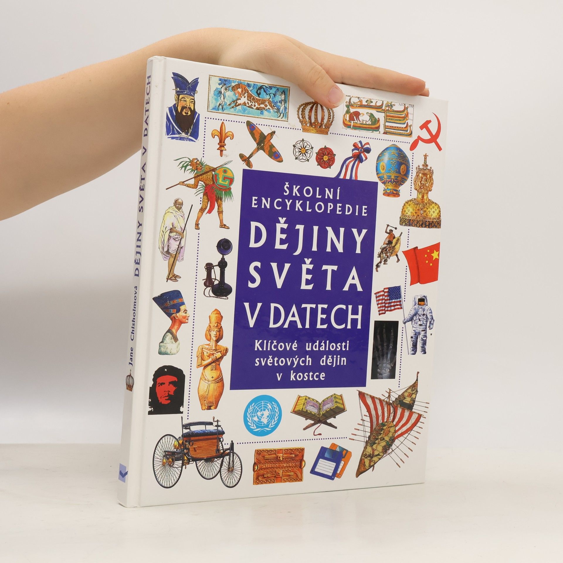 Jane Chrisholm Dějiny světa v datech