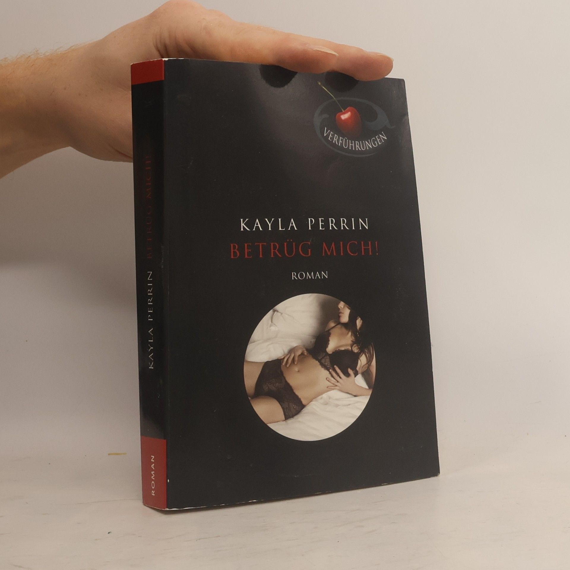 Kayla Perrin Betrüg mich!