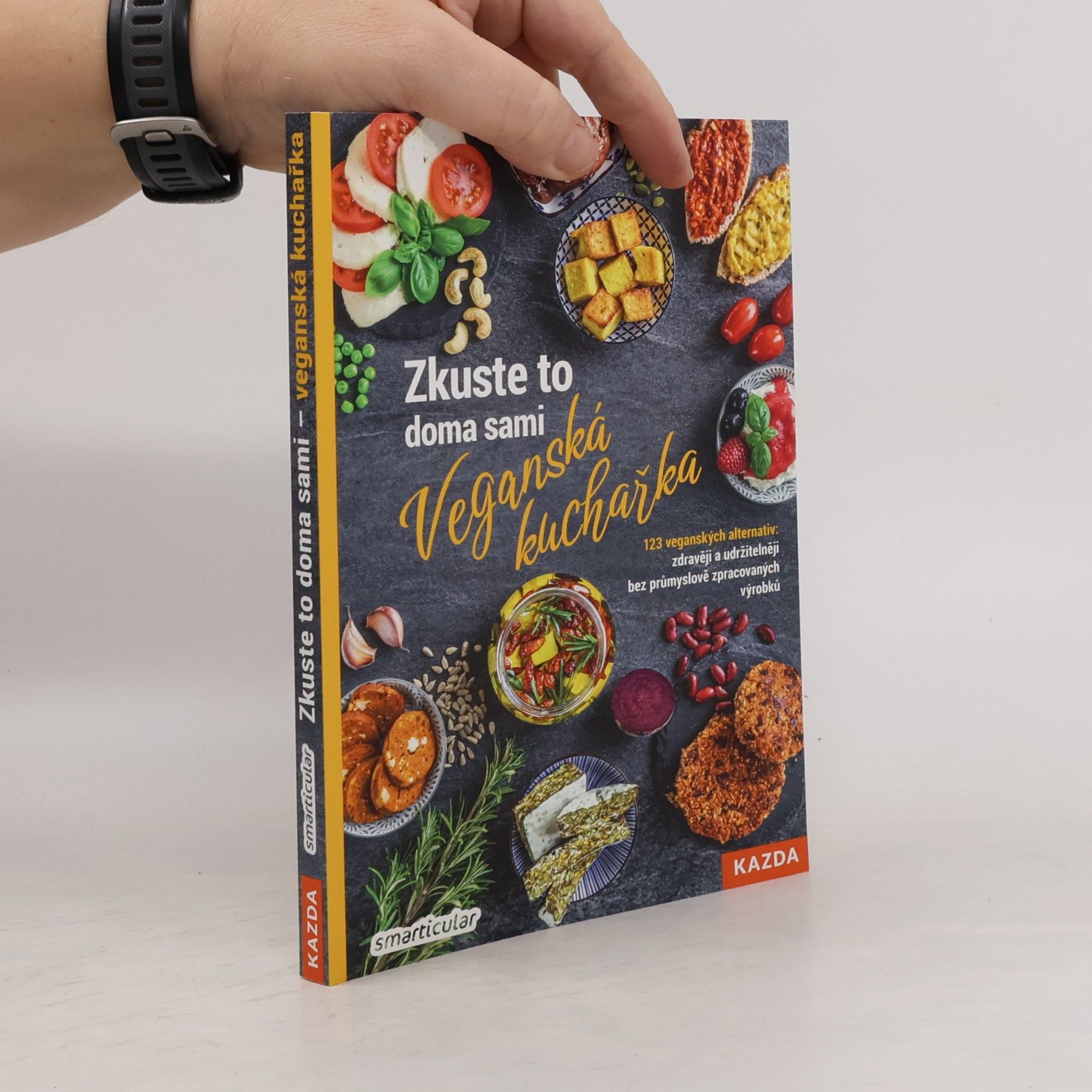 Zkuste to doma sami: Veganská kuchařka