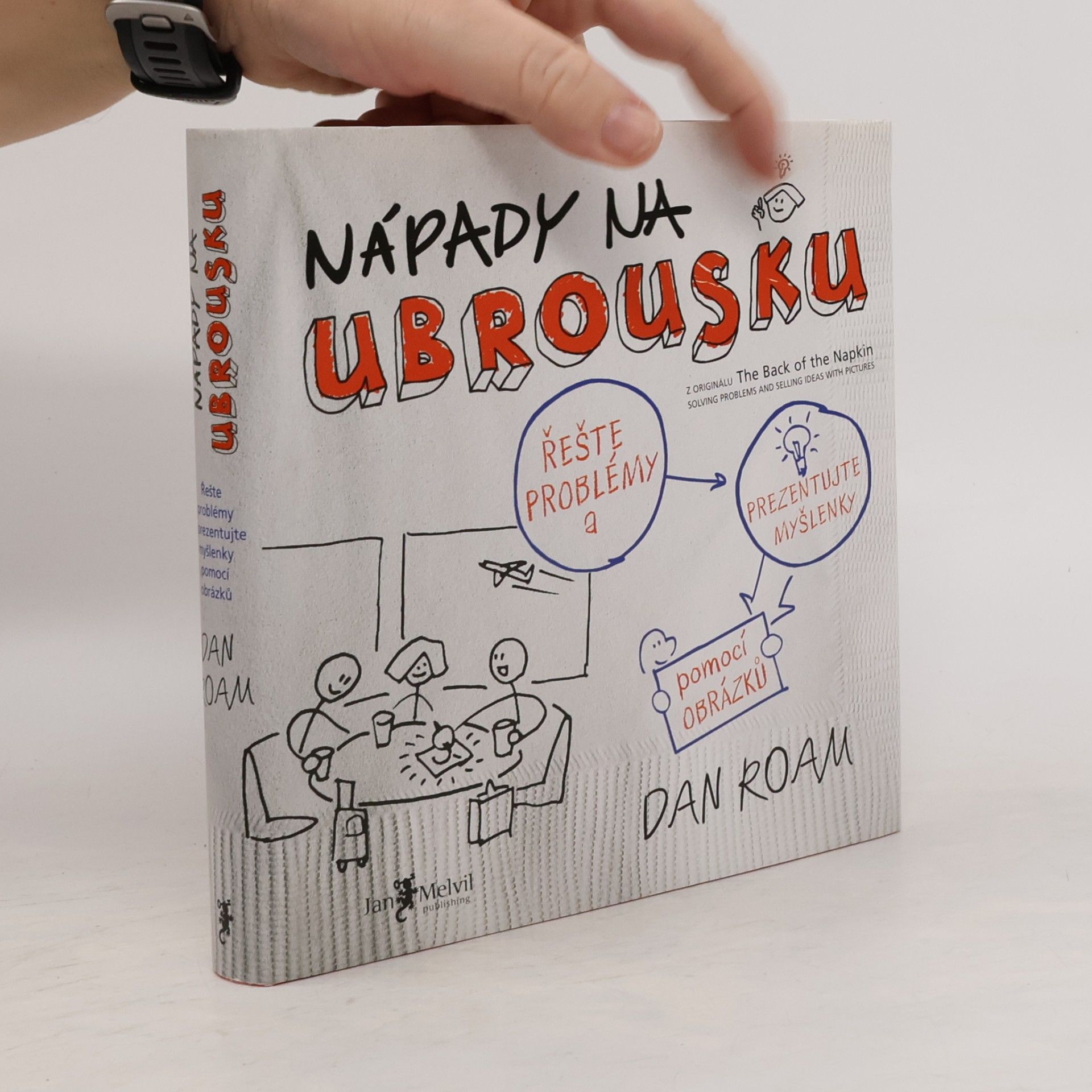 Dan Roam Nápady na ubrousku