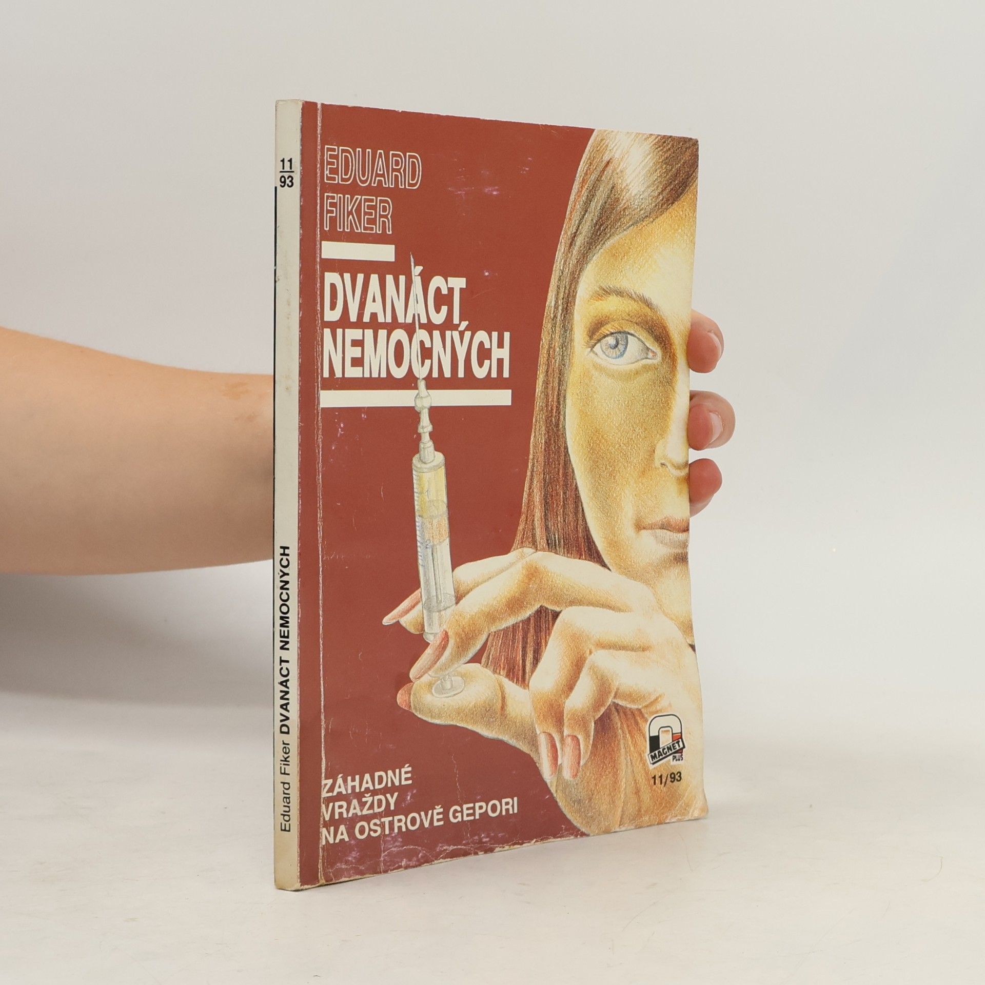 Eduard Fiker Dvanáct nemocných