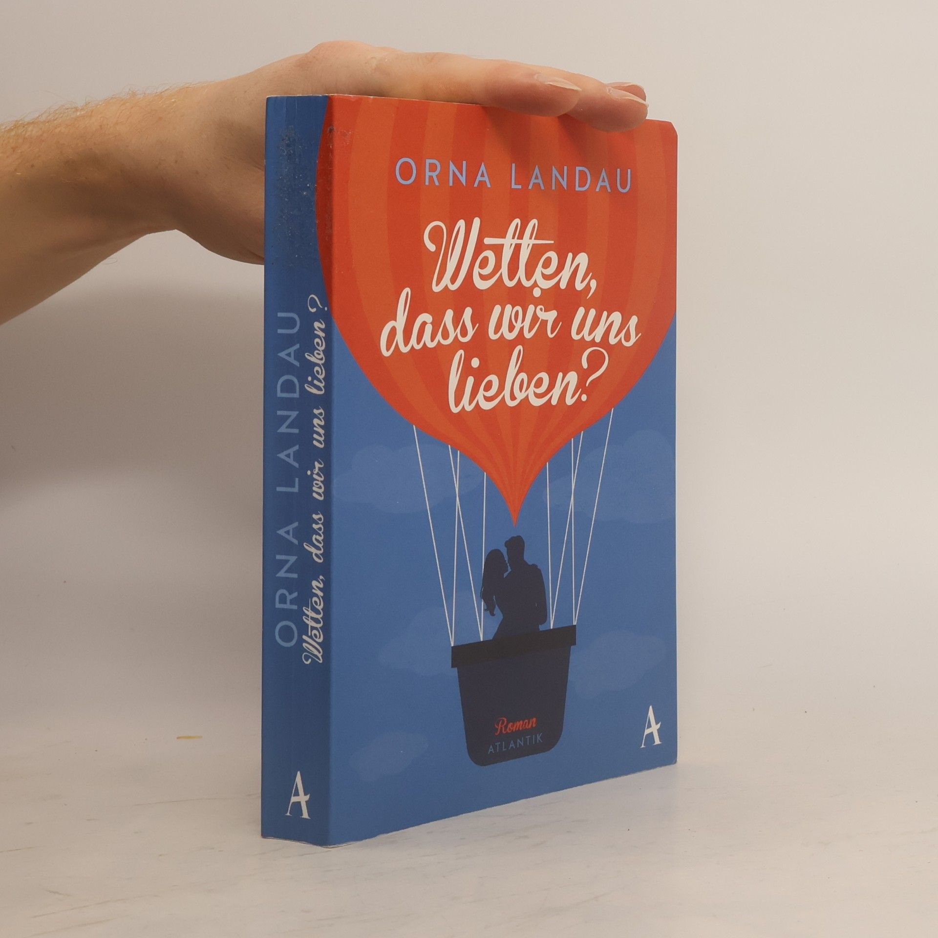 Orna Landau Wetten, dass wir uns lieben?