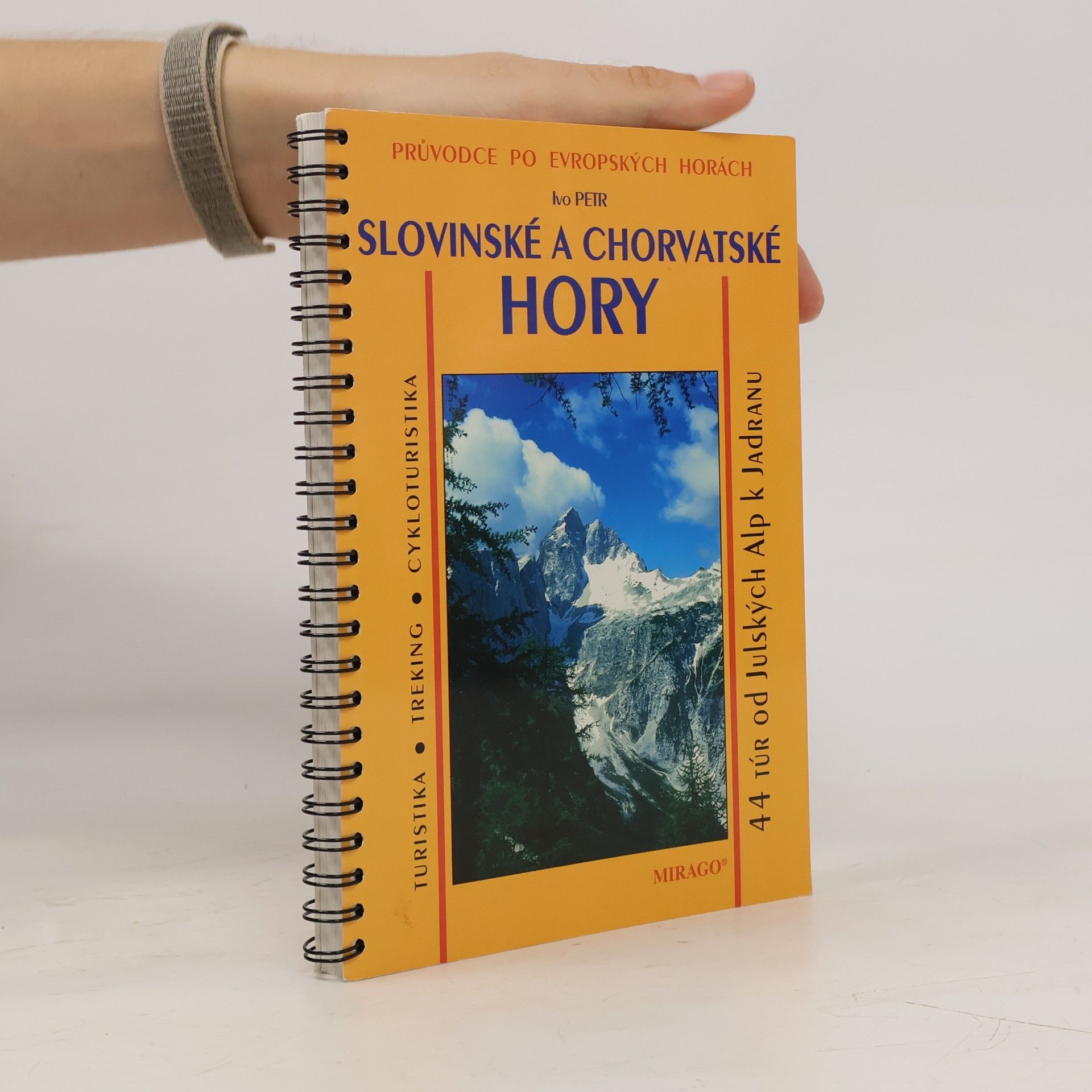 Ivo Petr Slovinské a Chorvatské hory