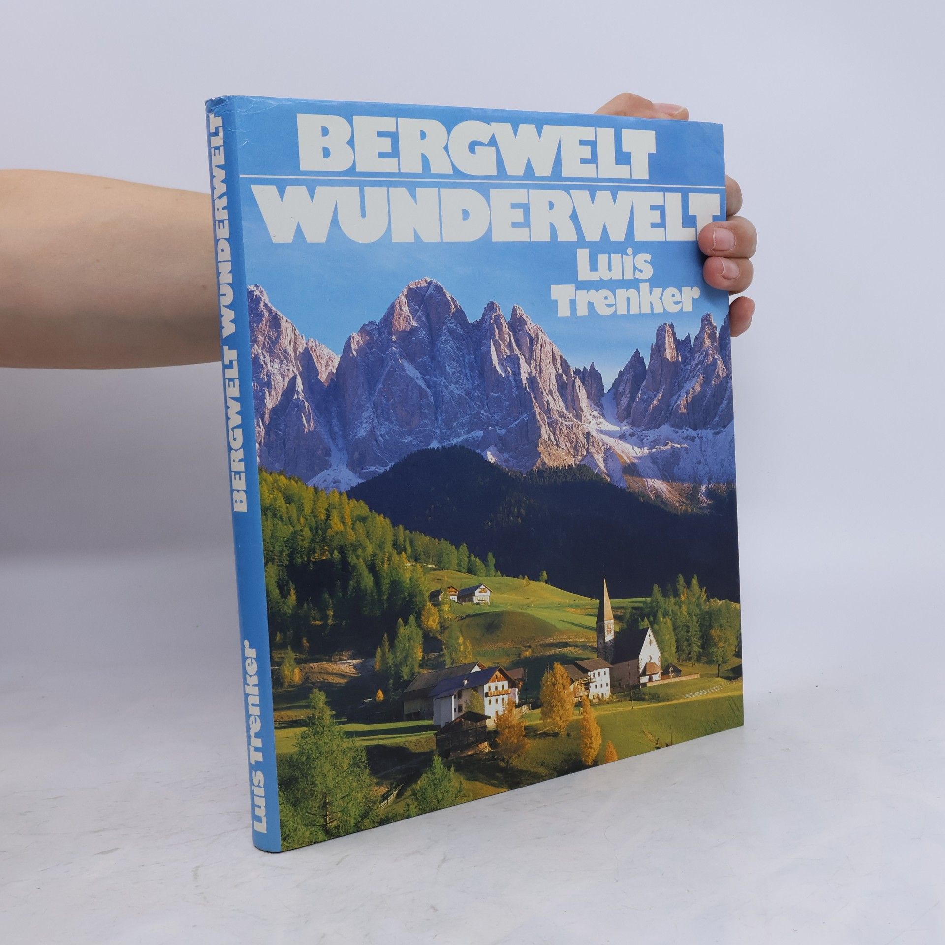Luis Trenker Bergwelt Wunderwelt