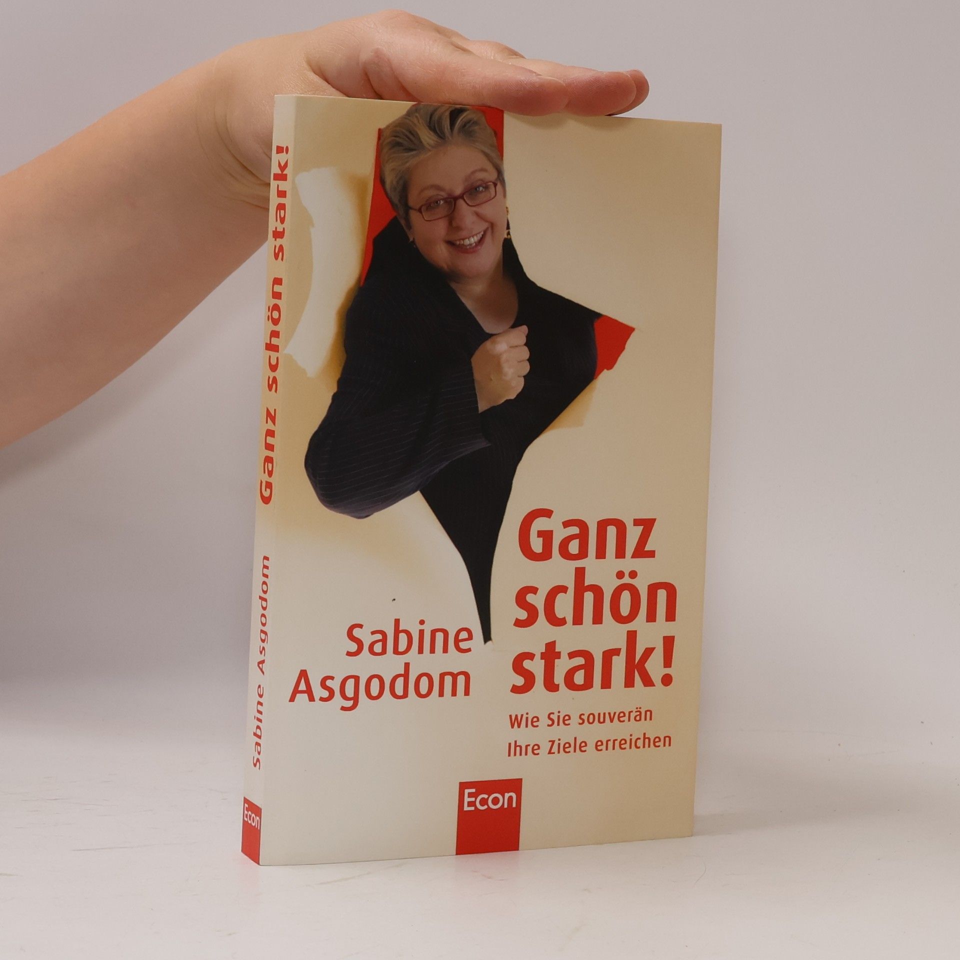 Sabine Asgodom Ganz schön stark!