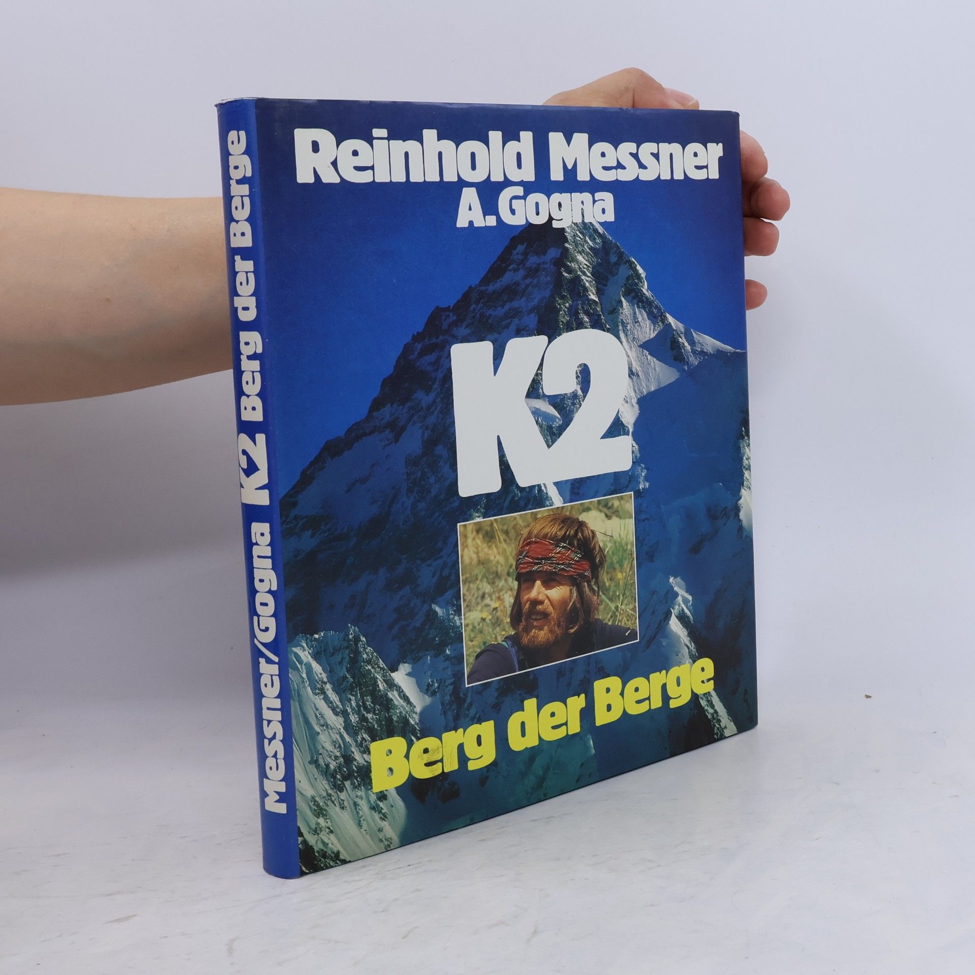 Reinhold Messner K2. Berg der Berge