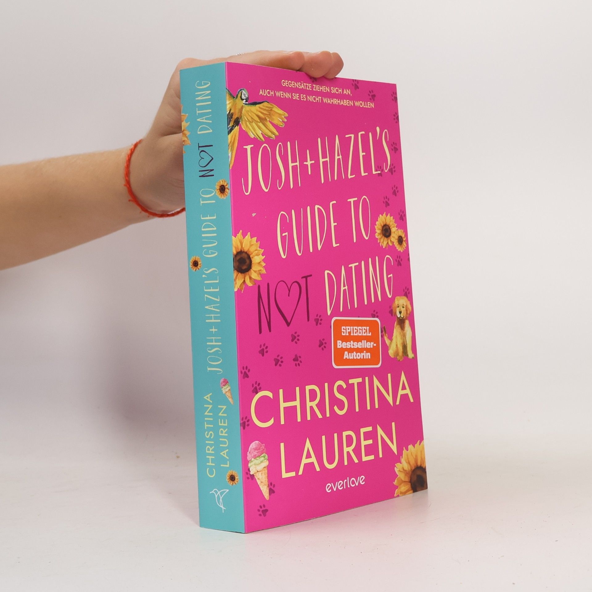 Christina Lauren Josh and Hazel's Guide to Not Dating
