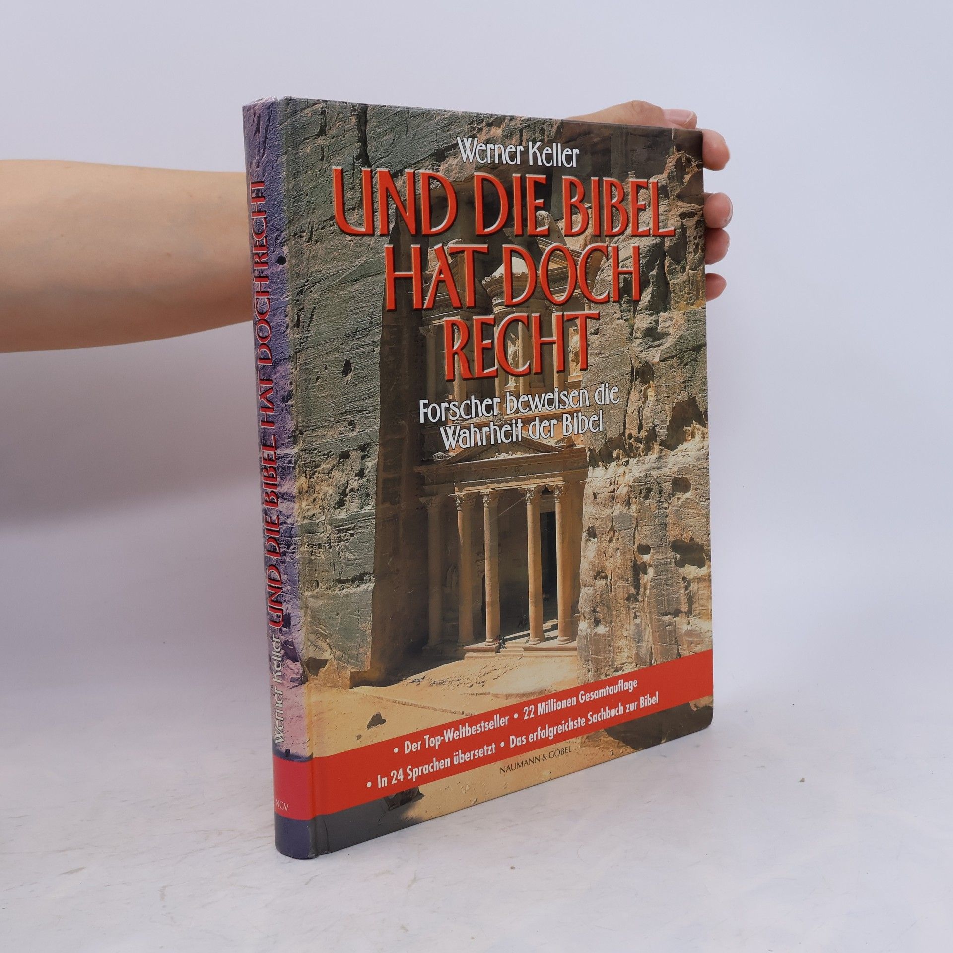 Werner Keller Und die Bibel hat doch recht