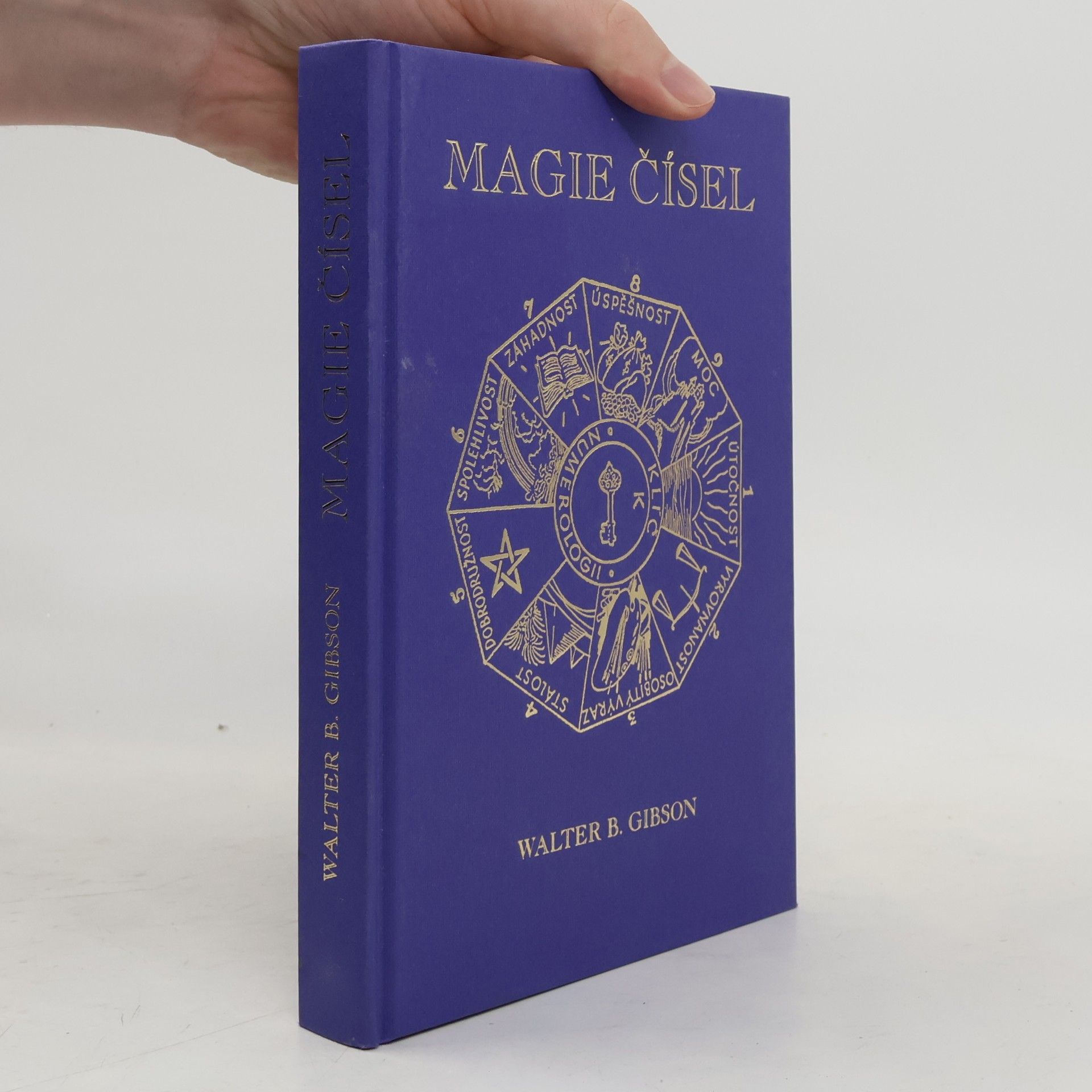 Walter Brown Gibson Magie čísel
