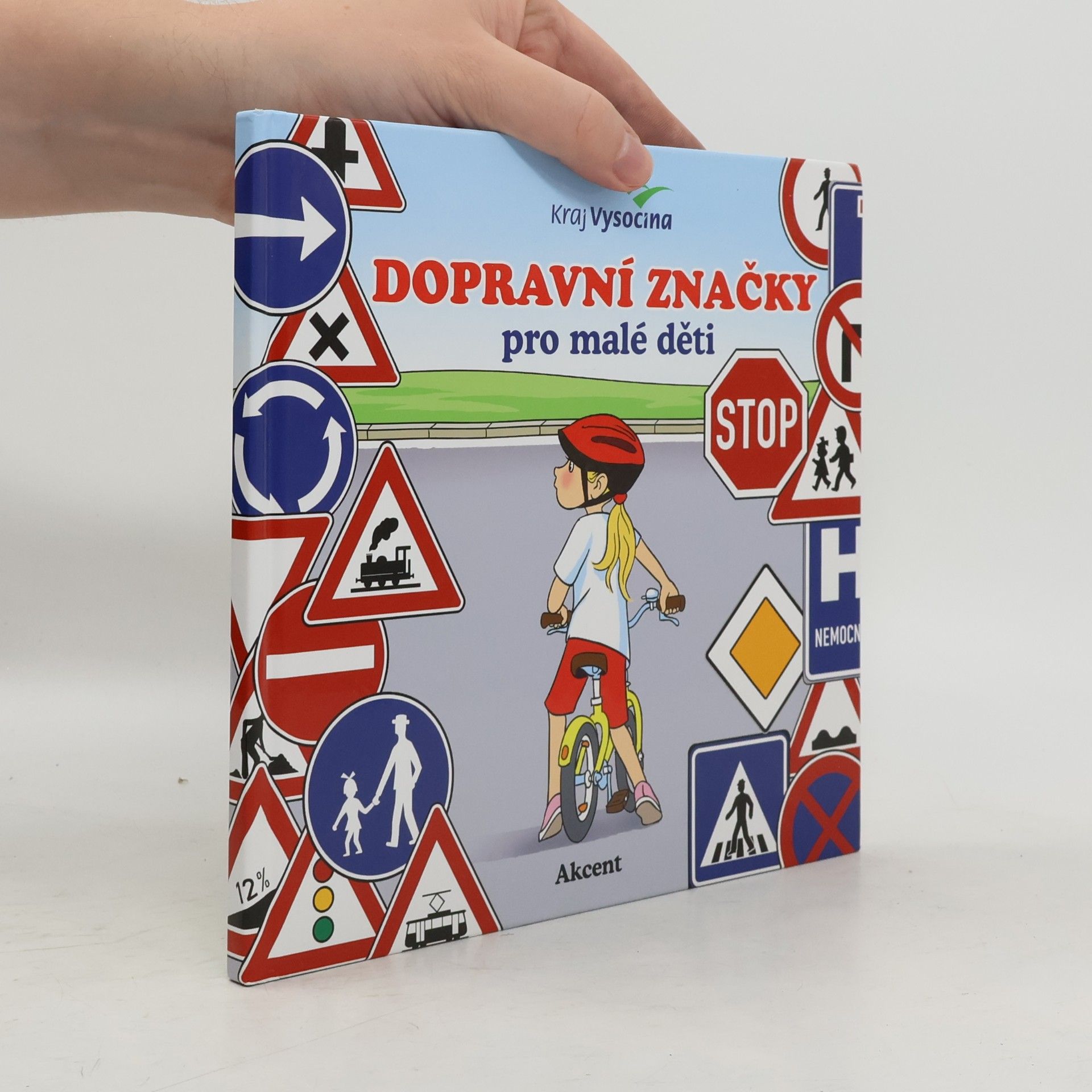 Various authors Dopravní značky pro malé děti