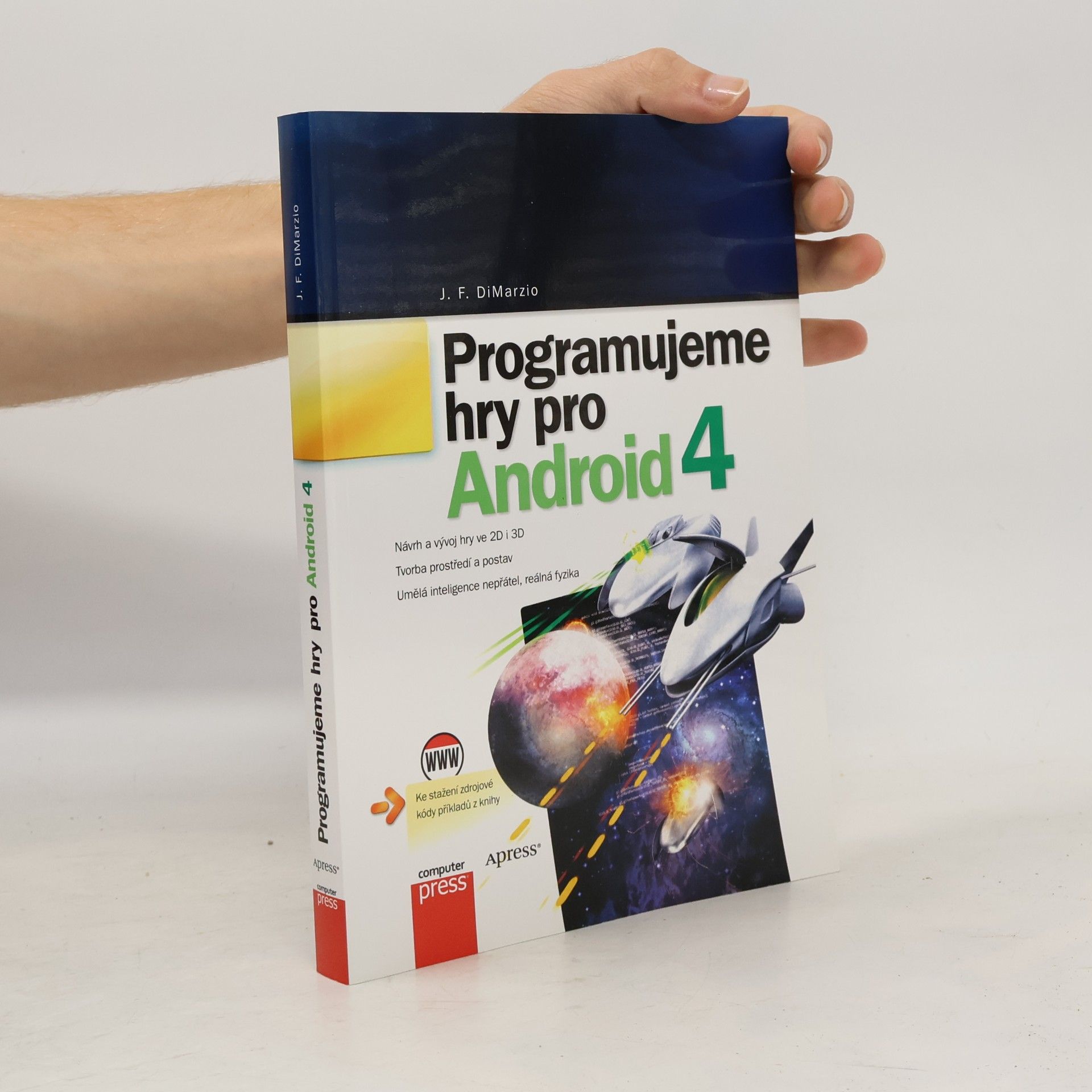 J. F. DiMarzio Programujeme hry pro Android 4