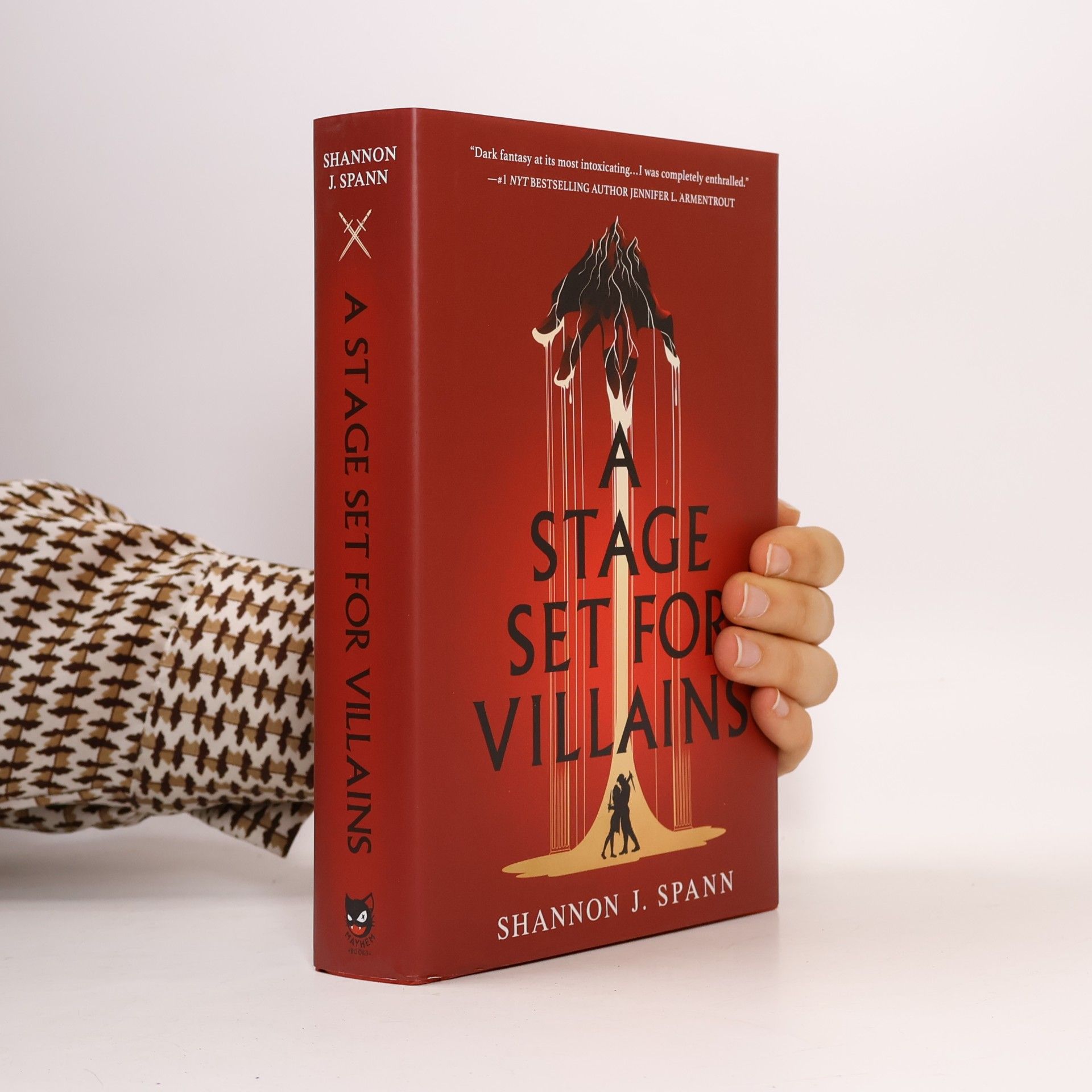 Shannon J. Spann A Stage Set for Villains