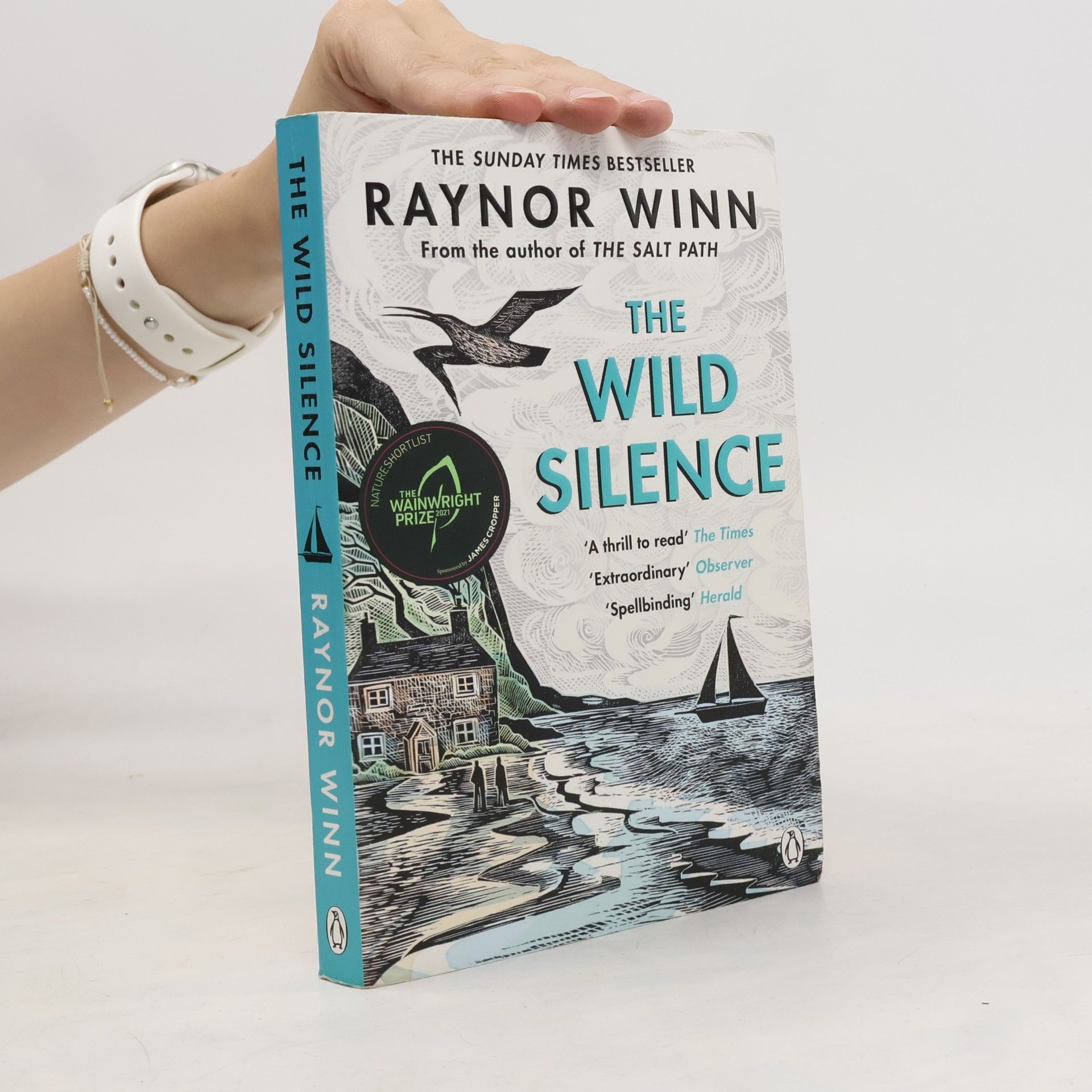 Raynor Winn The wild silence