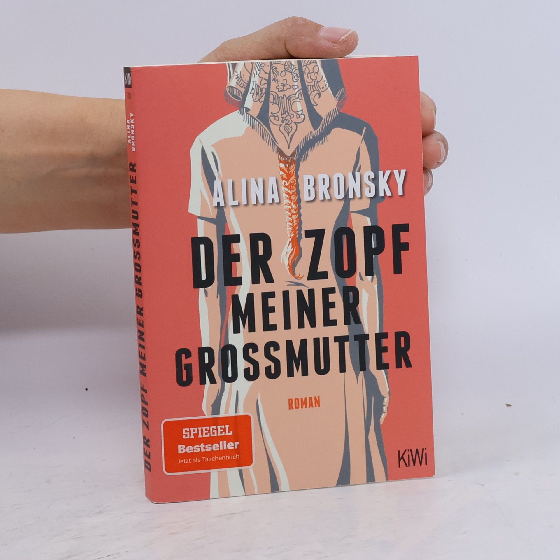 Alina Bronsky Der Zopf meiner Großmutter