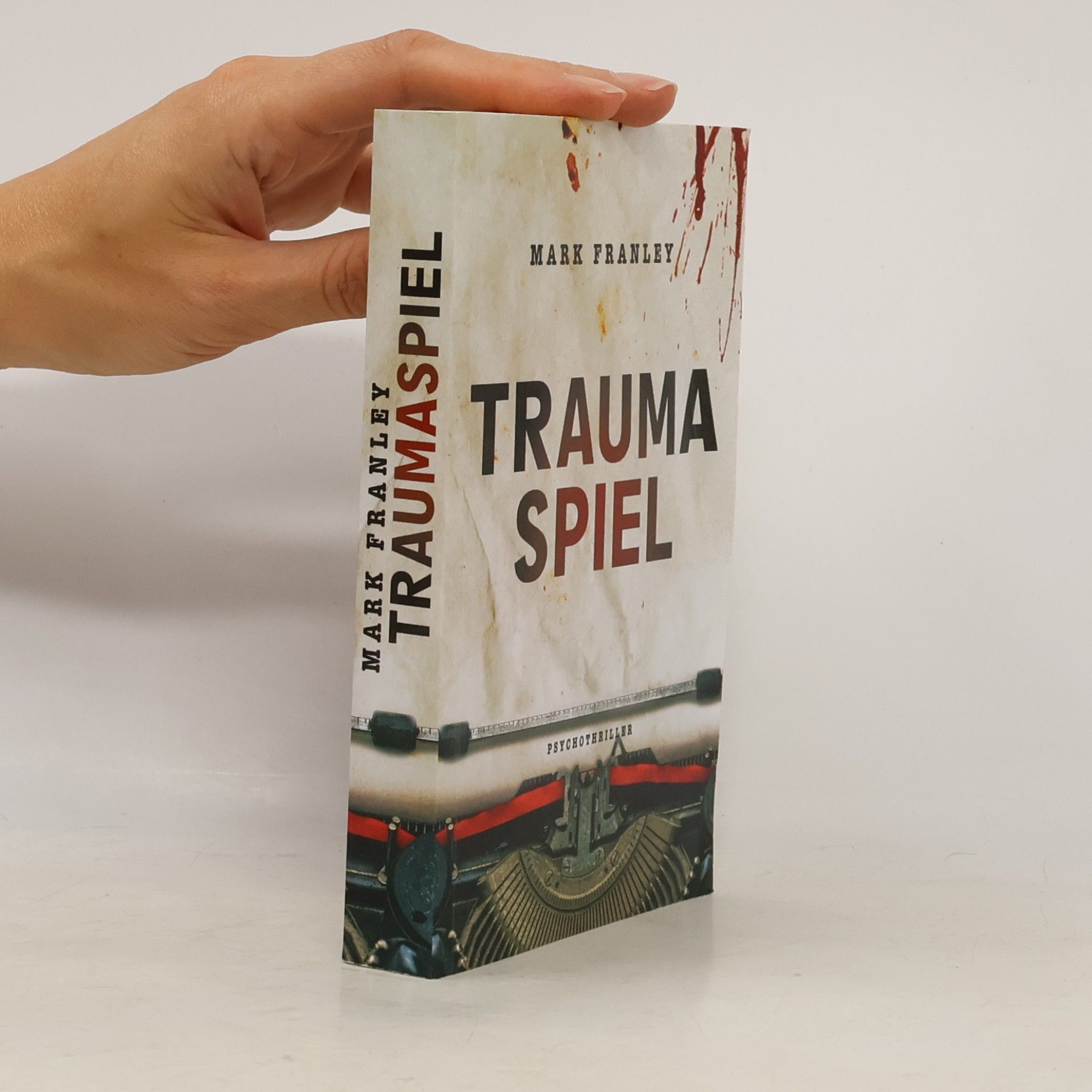 Mark Franley Traumaspiel