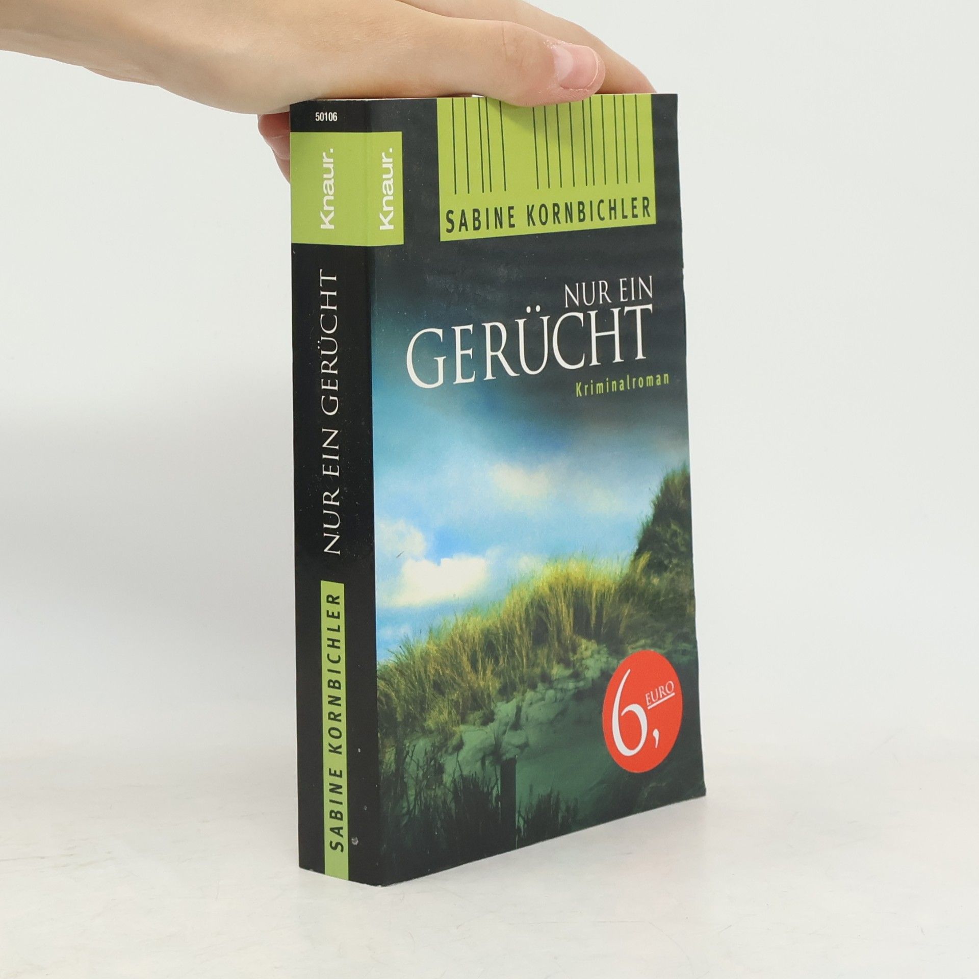 Sabine Kornbichler Nur ein Gerücht