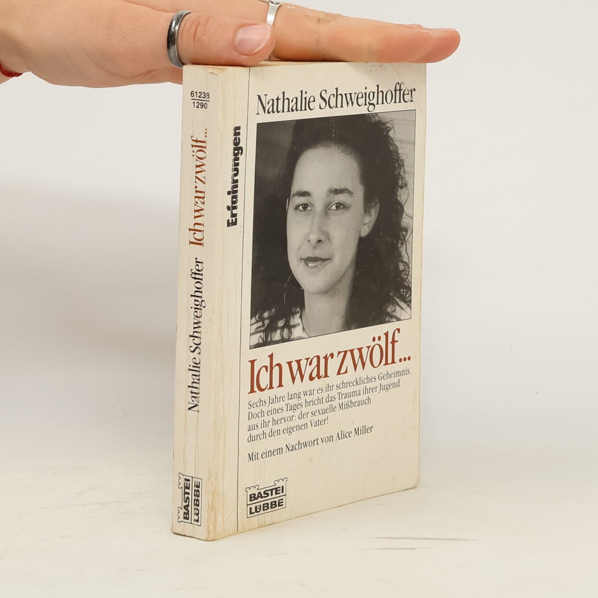 Nathalie Schweighoffer Ich war zwölf ...